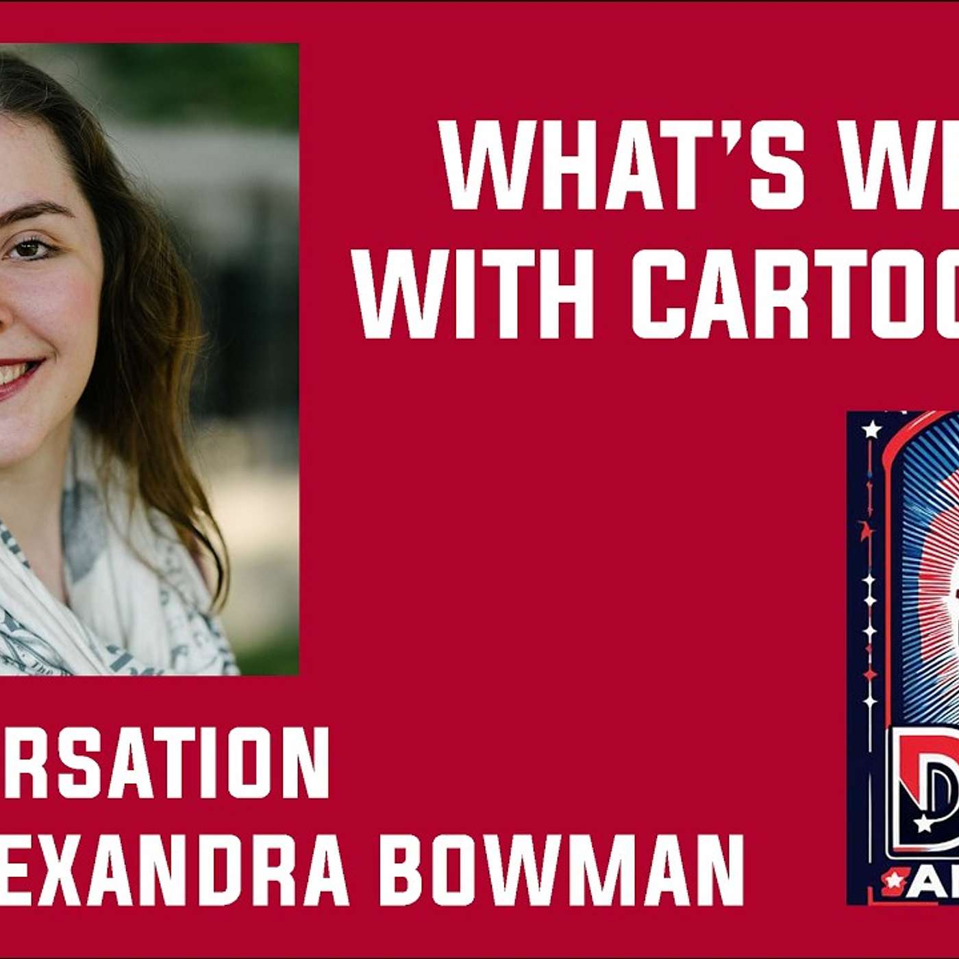 What’s Wrong with Cartooning? | DMZ America Podcast | Ep 248
