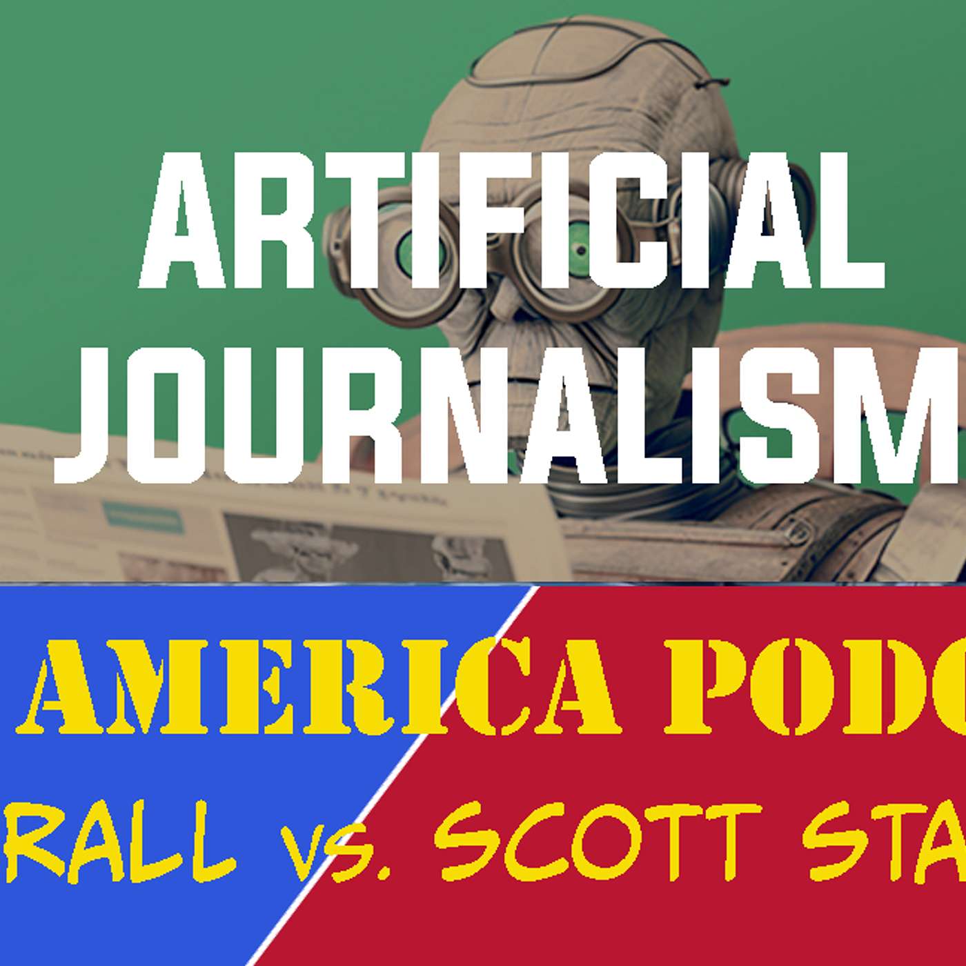 Episode 148 | May 24, 2024: Israel the Pariah, Alito's False Flags, Artificial Journalism episode artwork