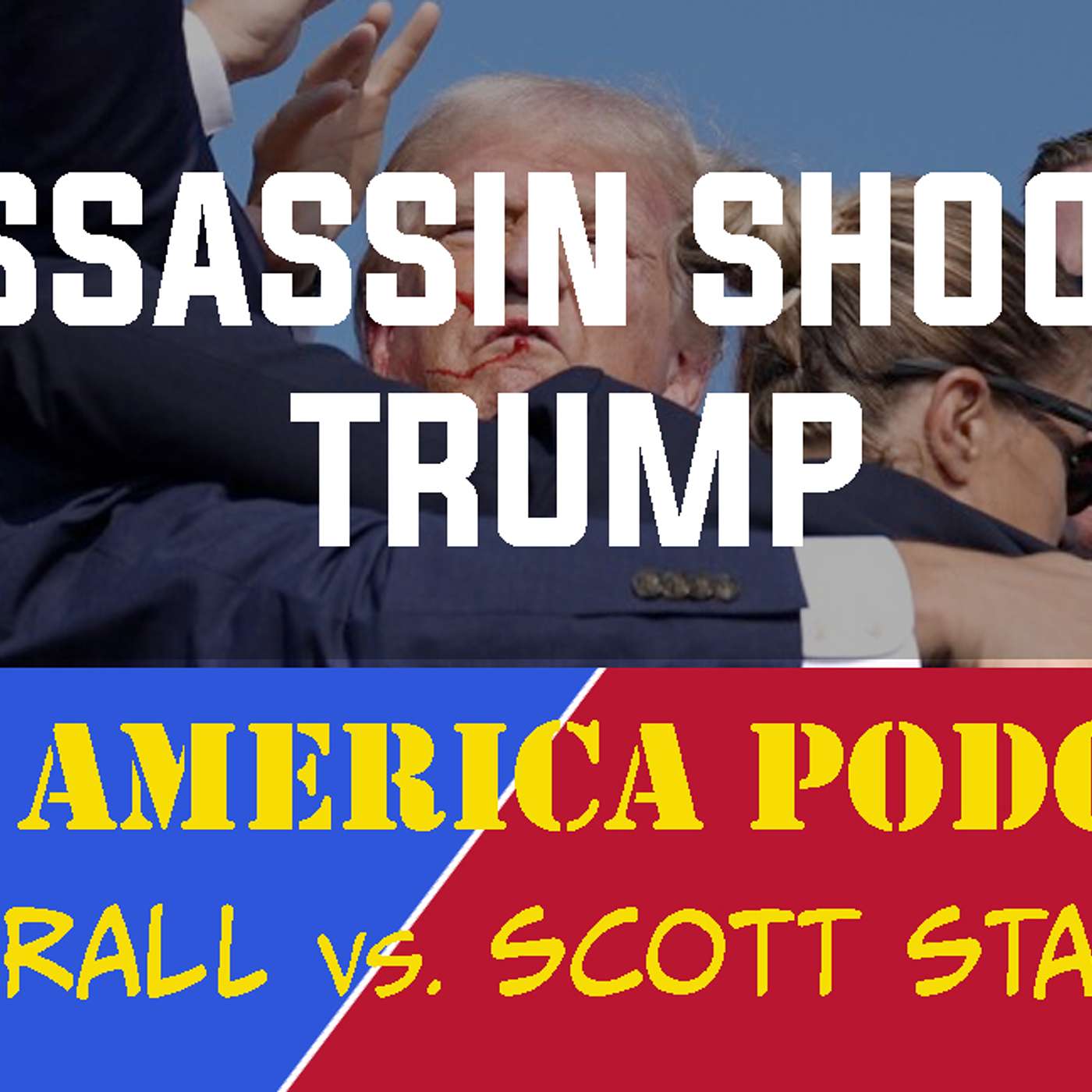 Episode 155 | July 14, 2024: Assassin Shoots Trump episode artwork