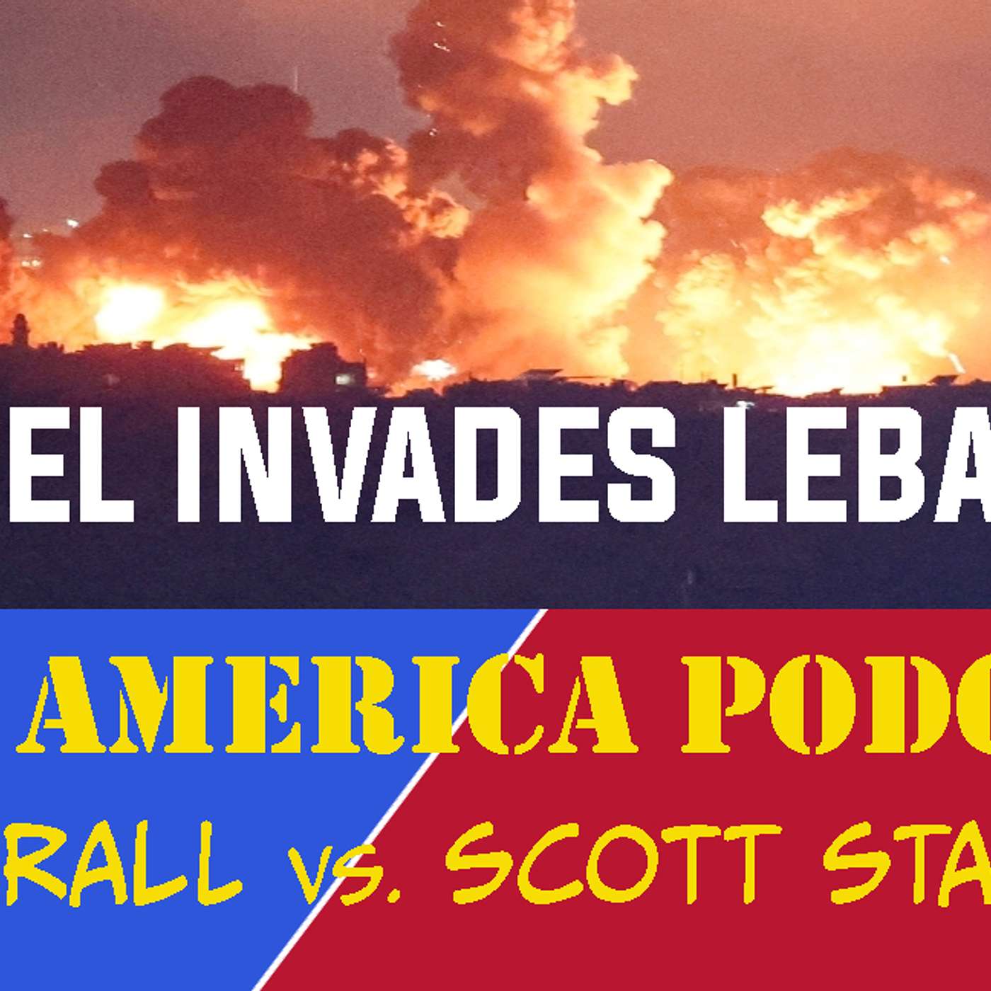 Episode 166 | September 28, 2024: Israel Kills Hezbollah Leader, State of Campaign 2024 episode artwork