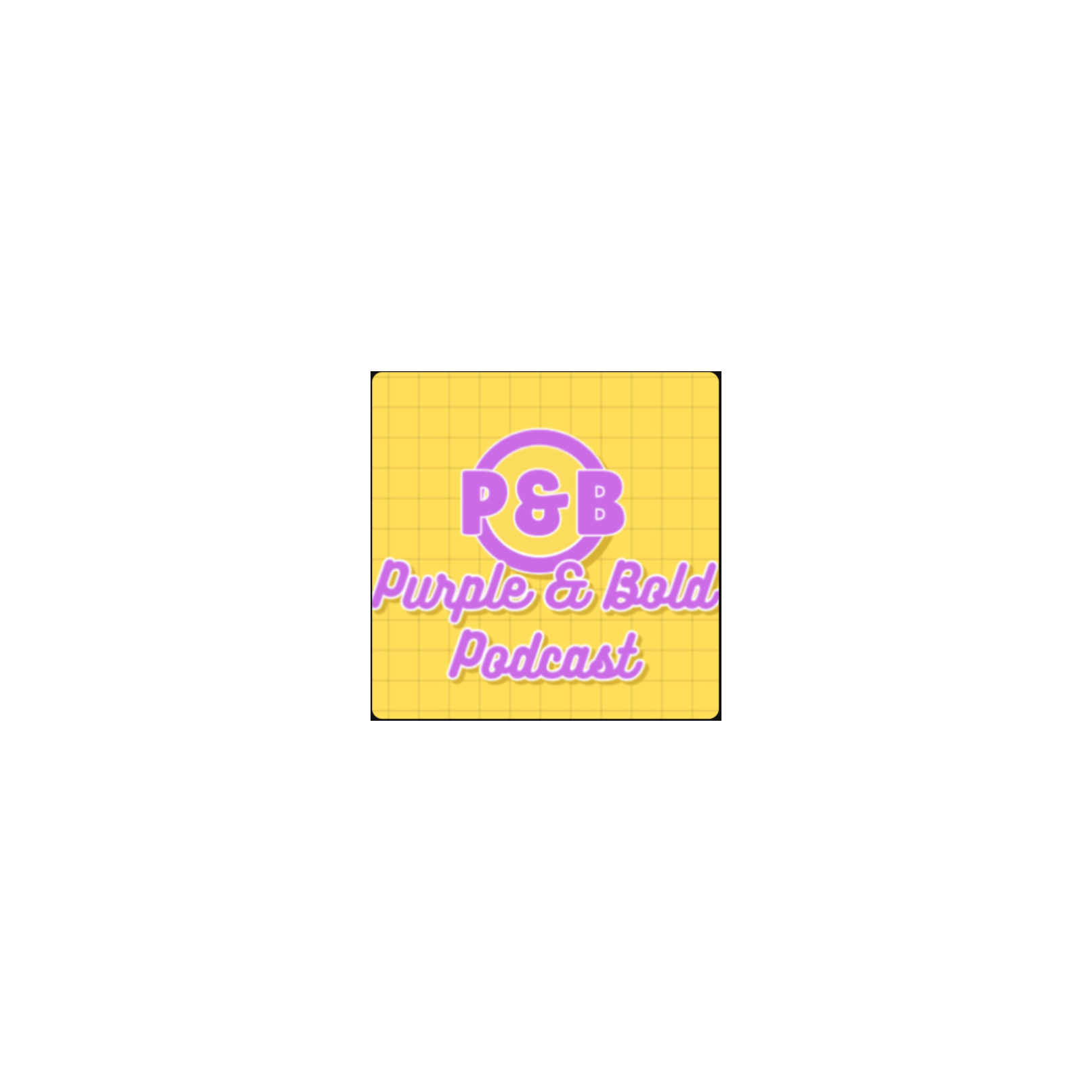 TRAILER: Purple & Bold Podcast on DN-R MEDIA episode artwork