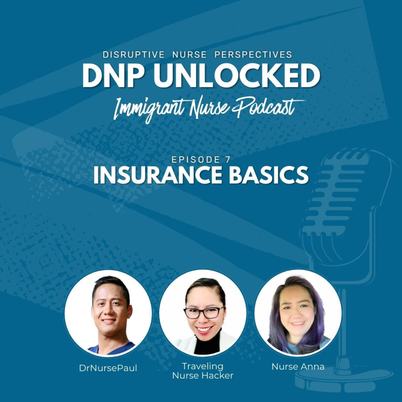 DNP UNLOCKED Ep 7: Insurance Basics