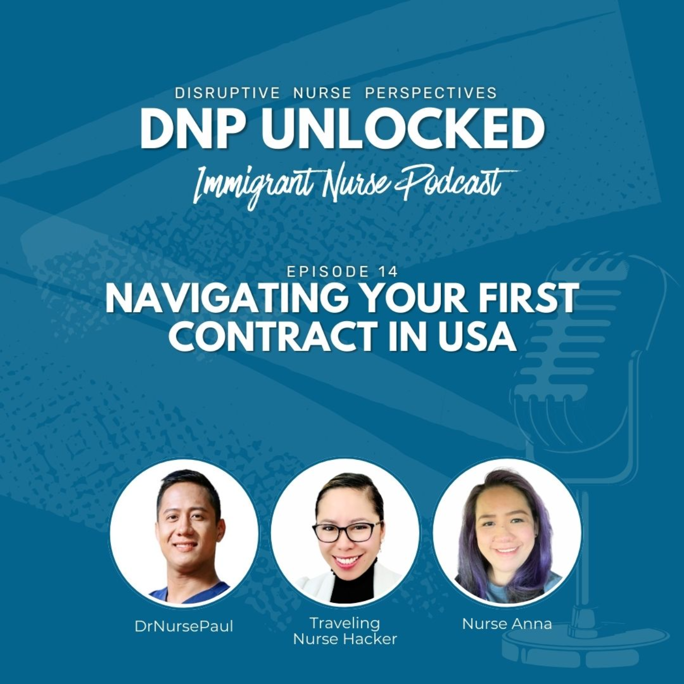 DNP UNLOCKED Ep 14: Navigating your first contract in USA