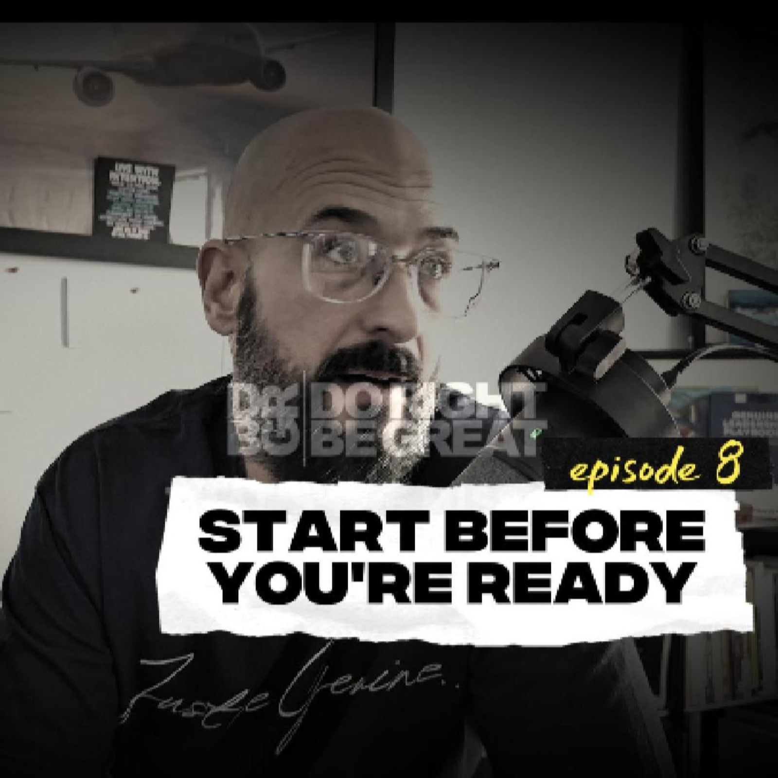 #8. Start Before You’re Ready: How Discipline Beats Motivation Every Time episode artwork