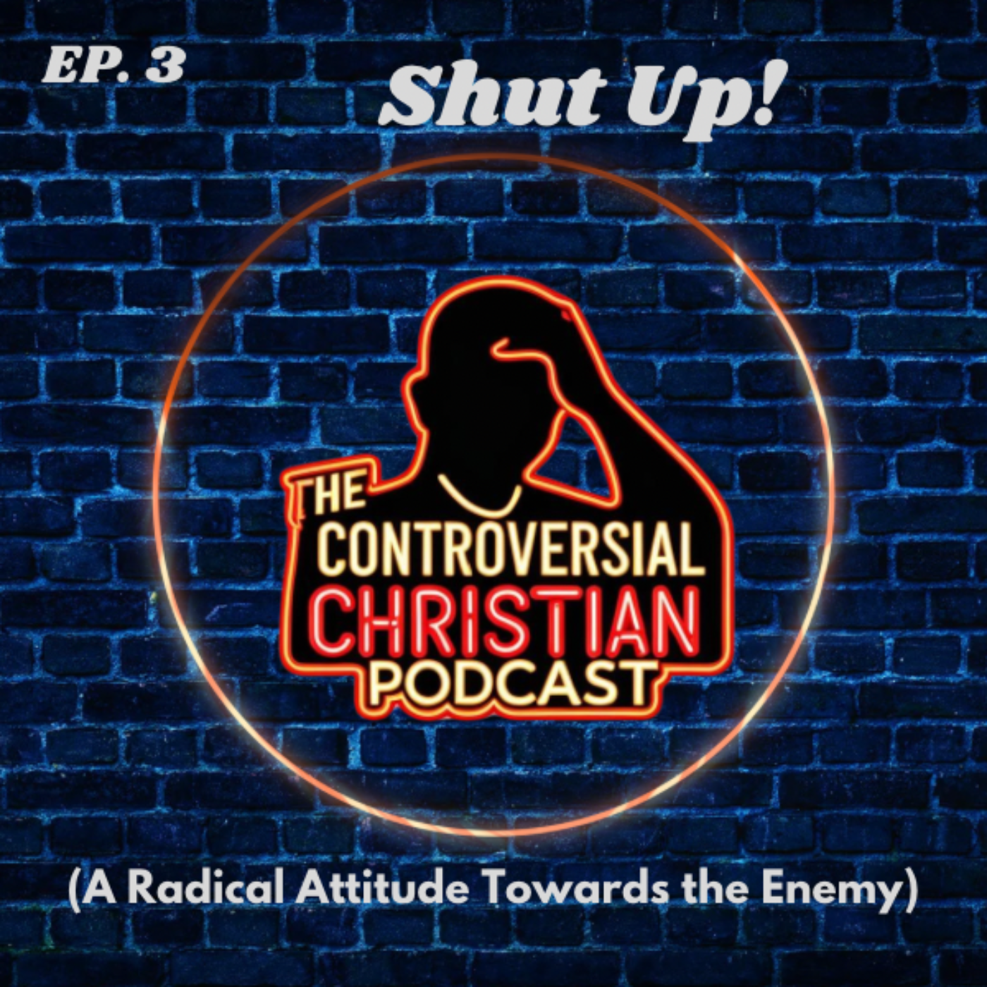 Shut Up! (A Radical Attitude Towards the Enemy)