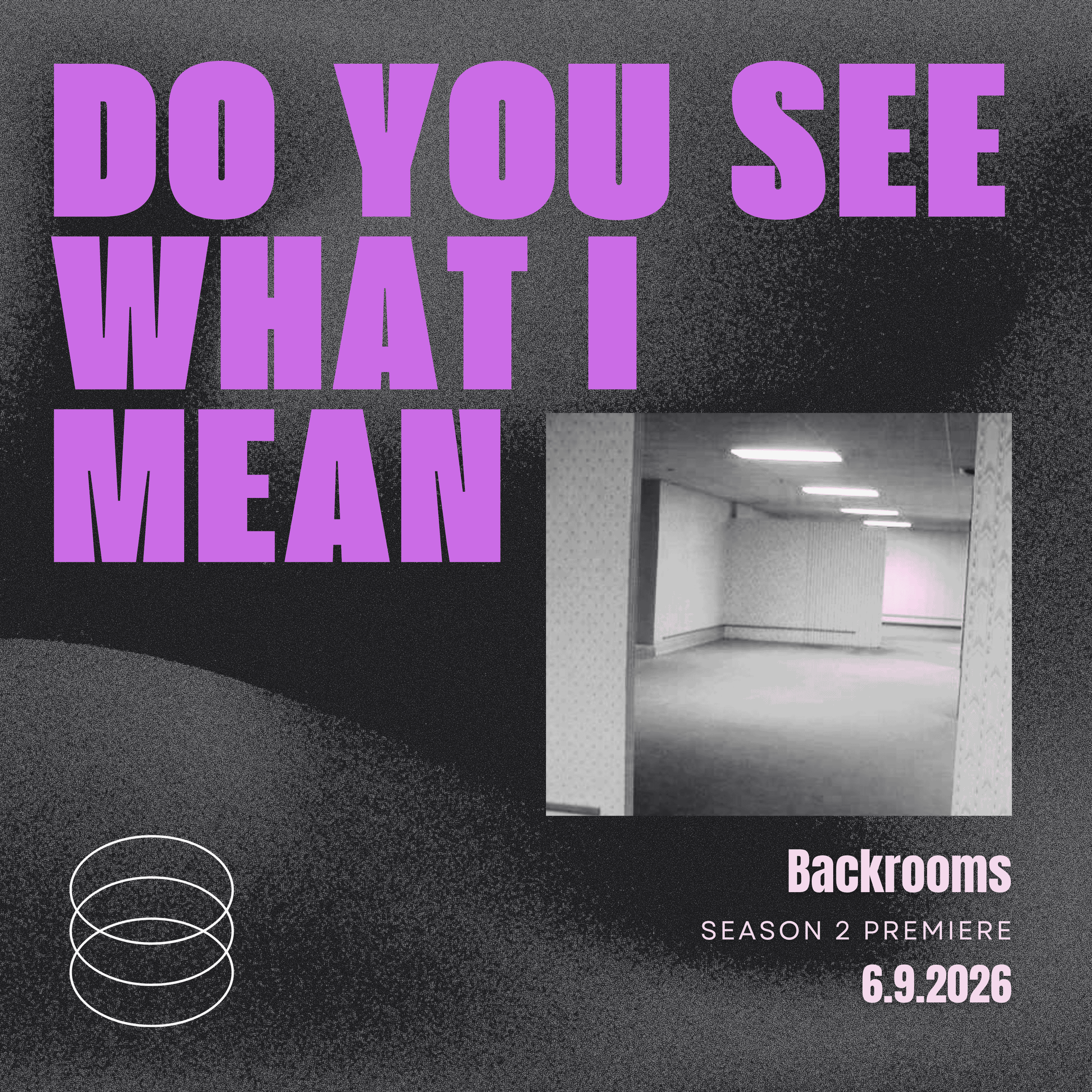 Welcome to Season Two, and Backrooms episode artwork