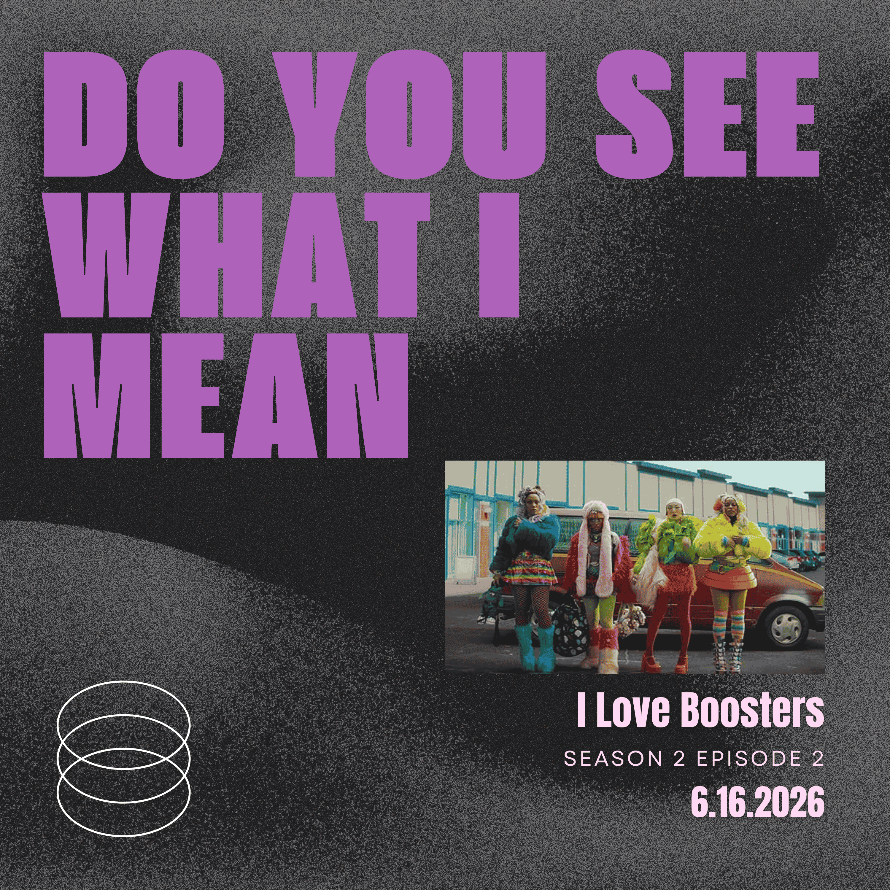 I Love Boosters episode artwork