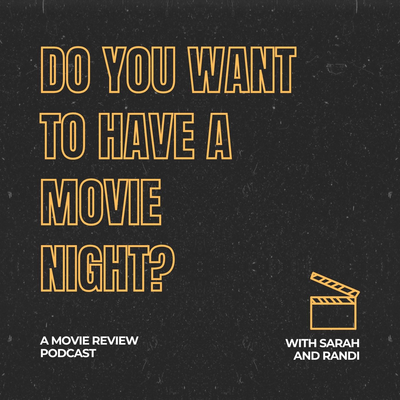 Do You Want to Have a Movie Night? podcast artwork