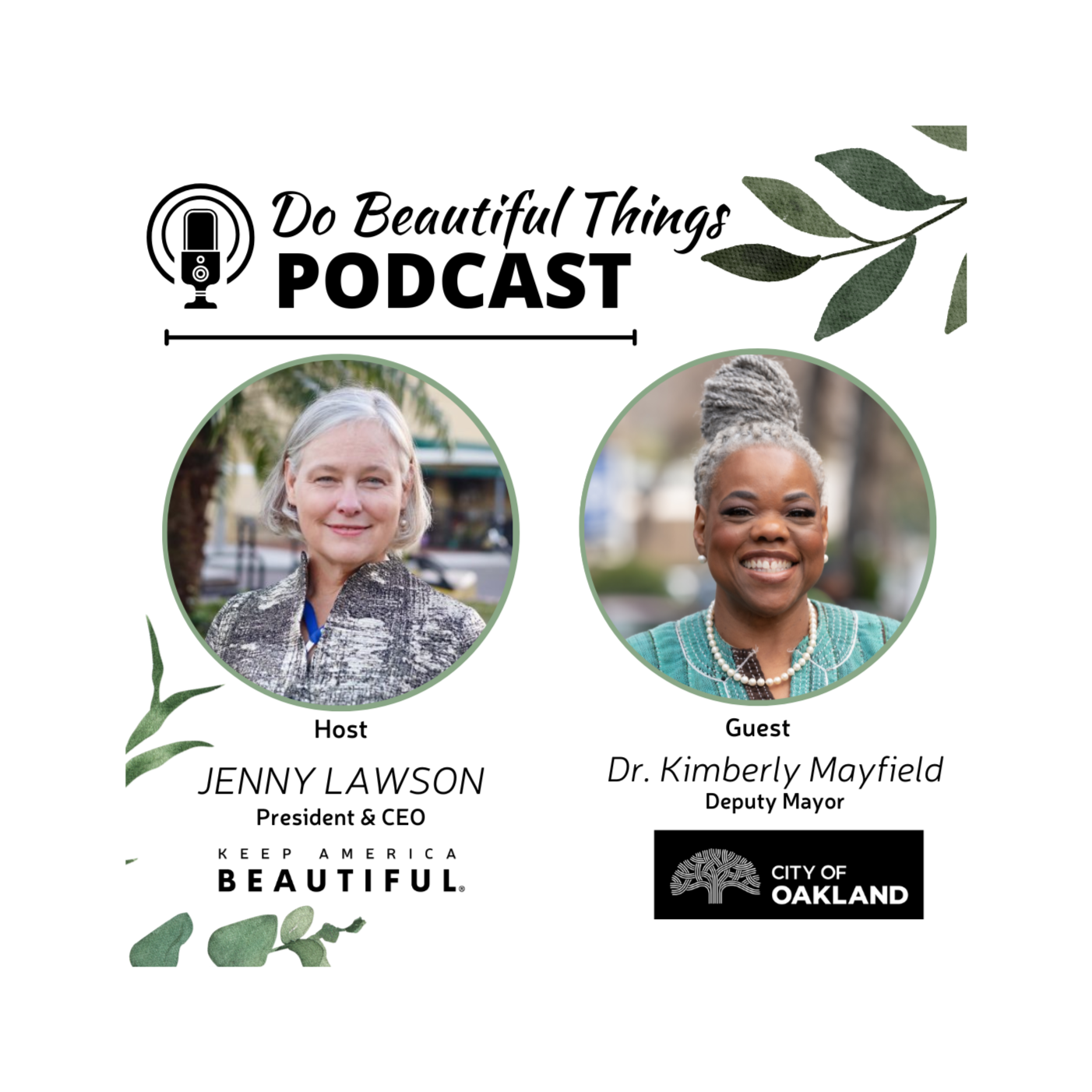 Strengthening Oakland: Deputy Mayor Dr. Kimberly Mayfield's Vision for Beautiful Spaces episode artwork