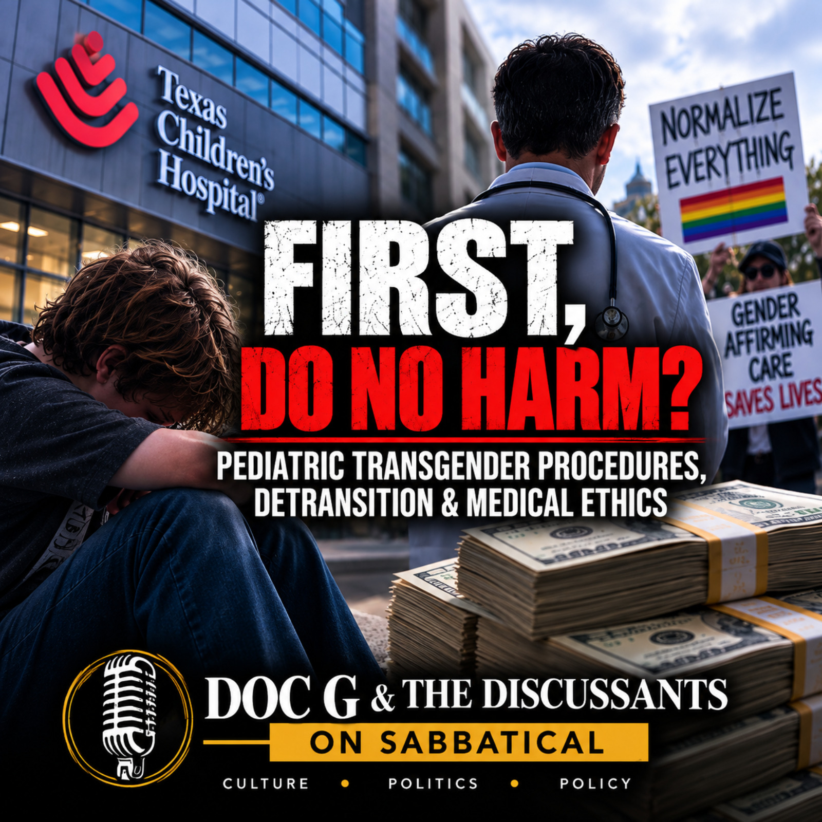 First, Do No Harm? Pediatric Transgender Procedures, Detransition & Medical Ethics episode artwork