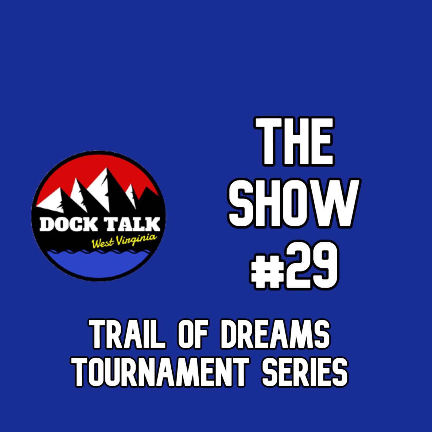 Dock Talk WV