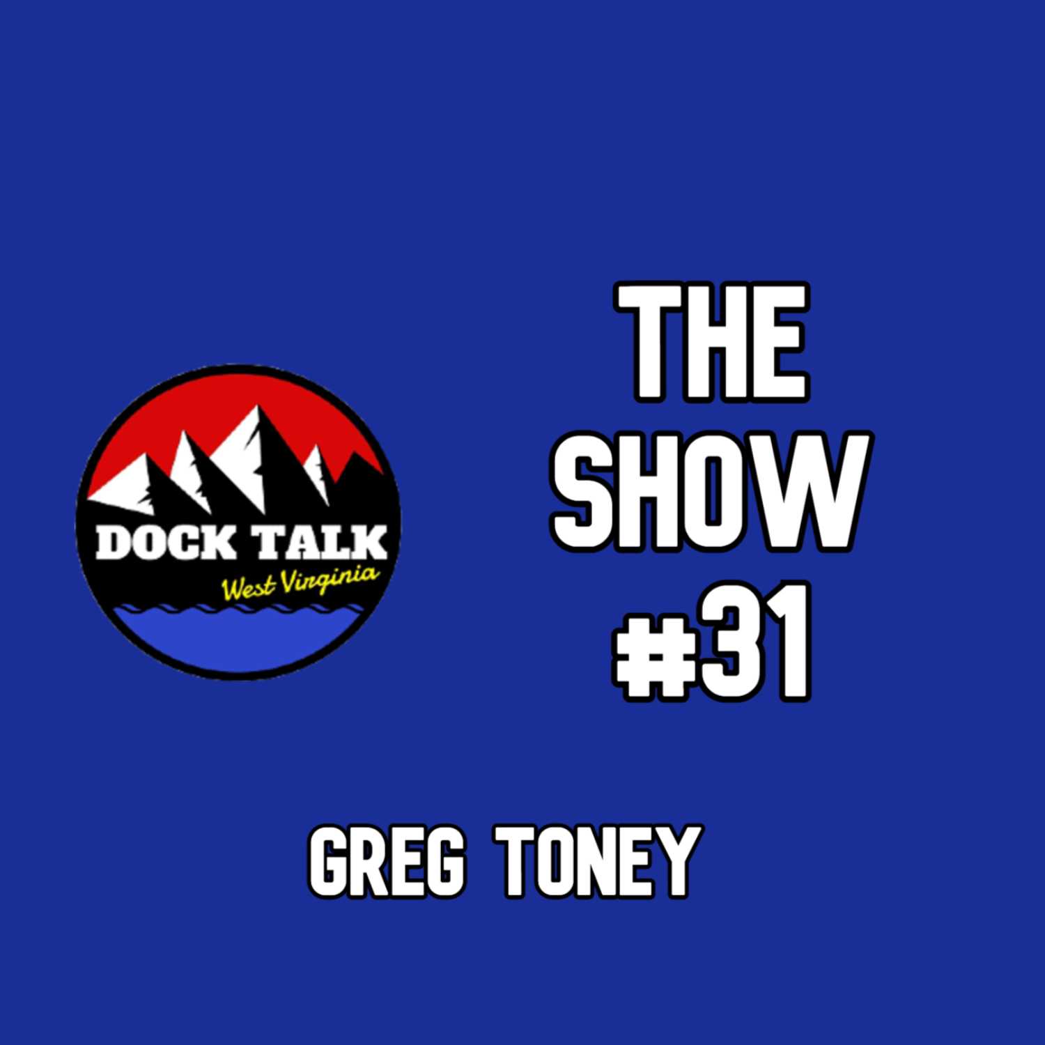 Dock Talk WV