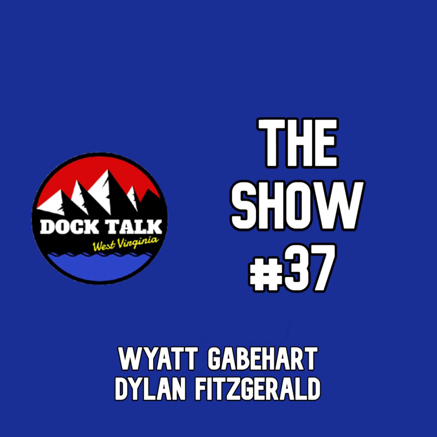 Dock Talk WV