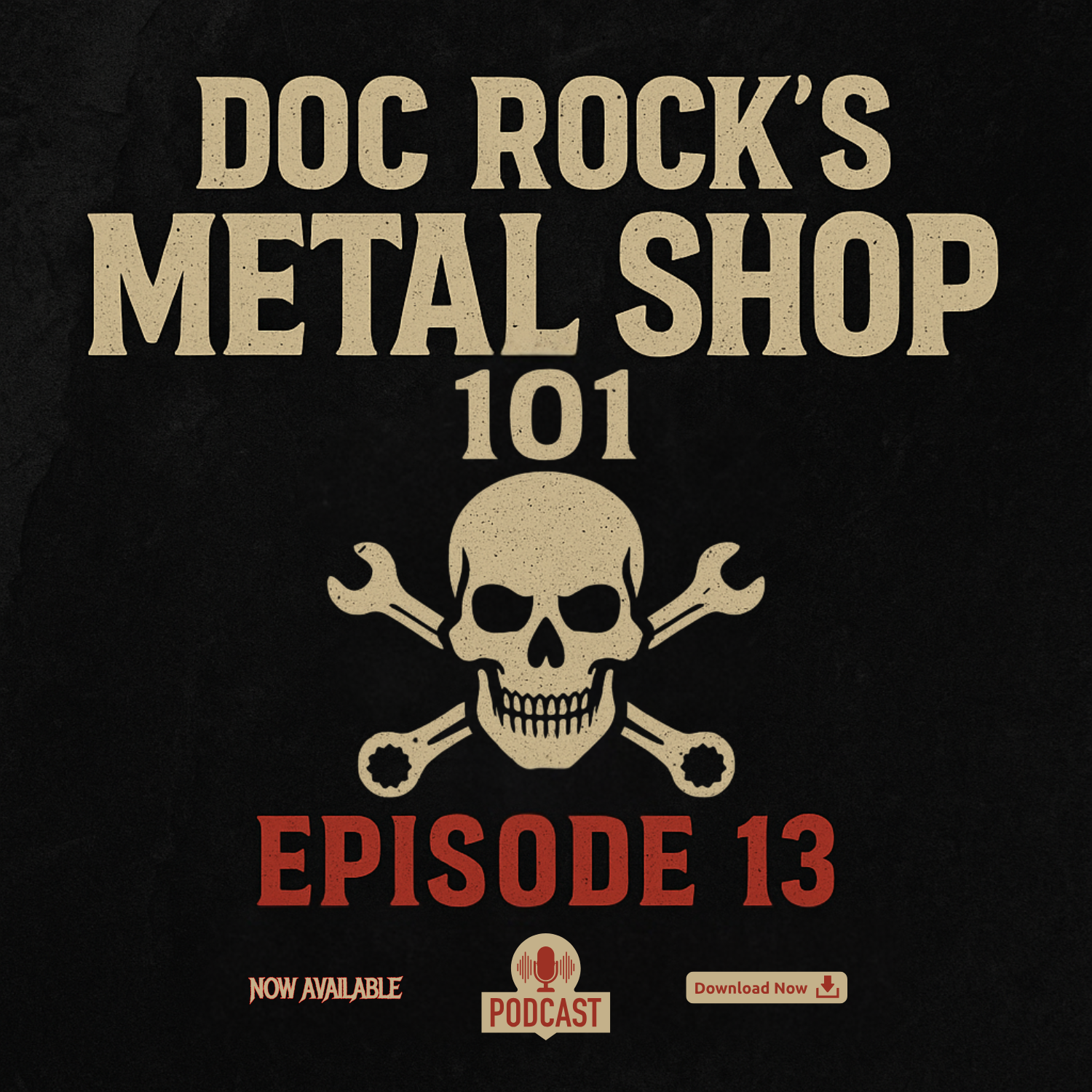 Doc Rock’s METAL SHOP 101