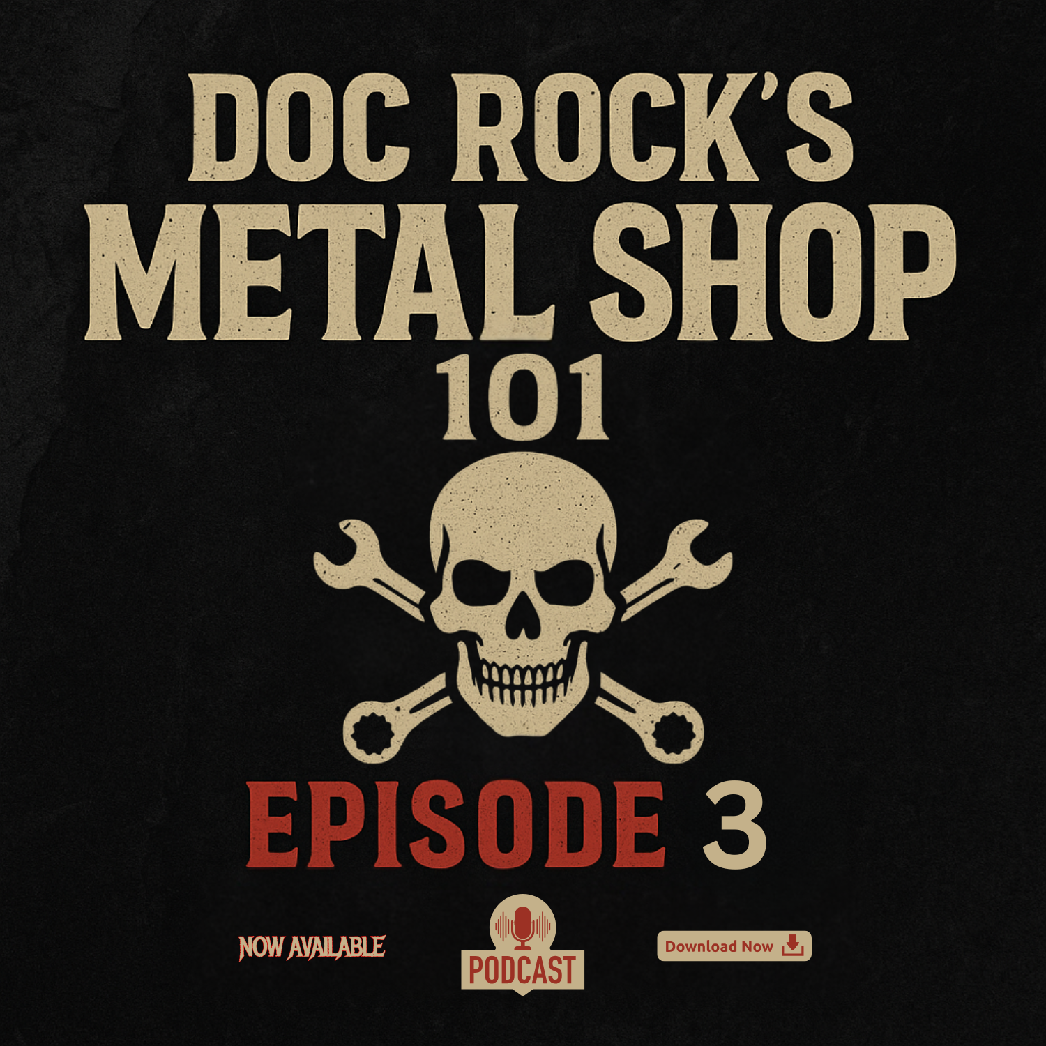 Doc Rock’s METAL SHOP 101