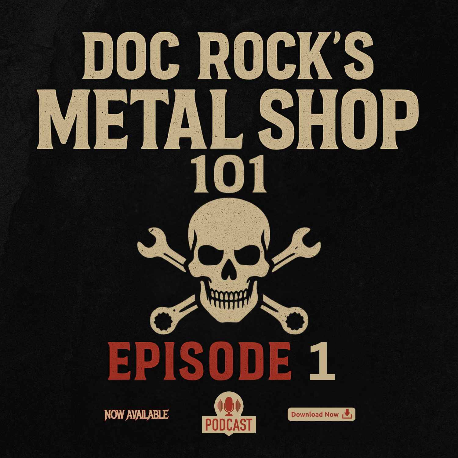 Doc Rock’s METAL SHOP 101