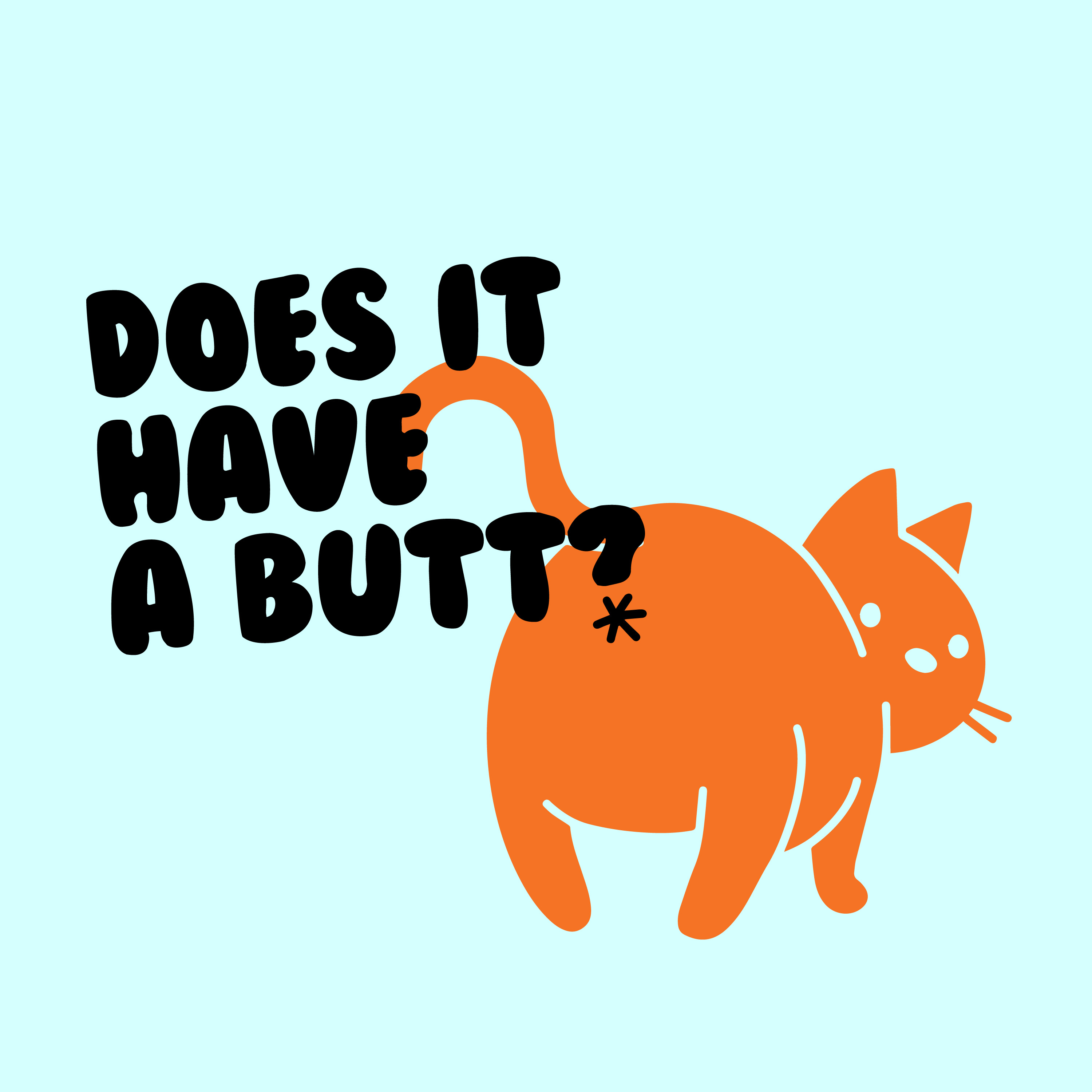 Does it Have a Butt?