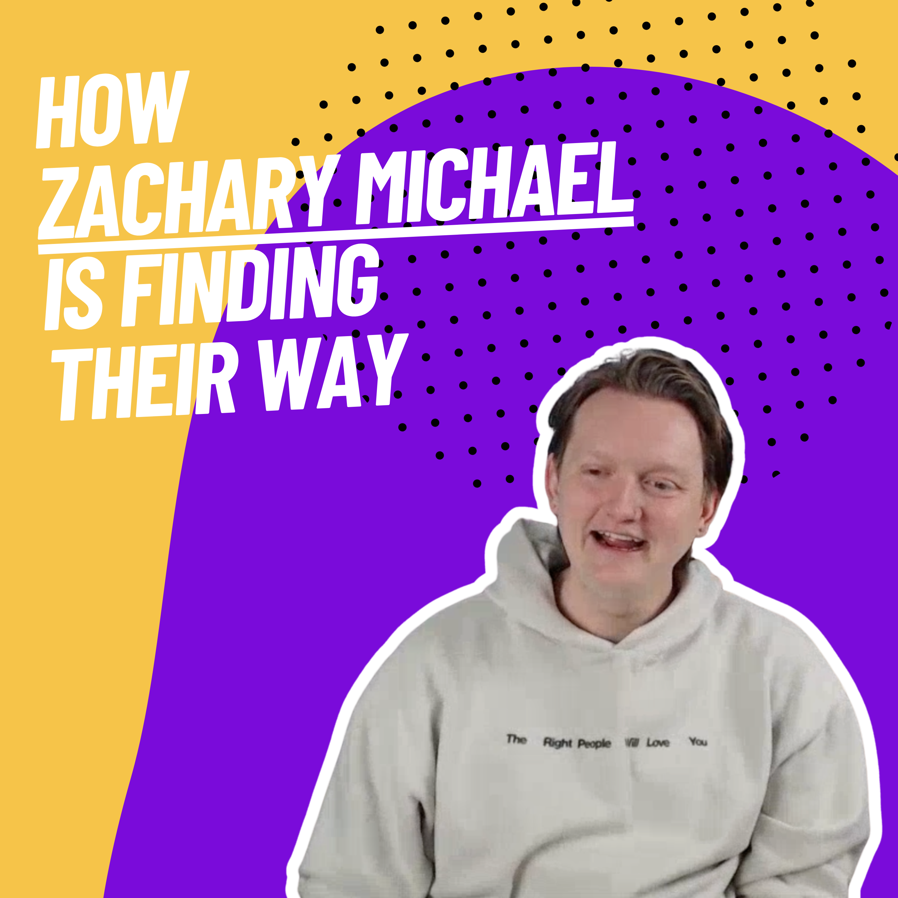 A career in education, reacting to Amberlynn Reid on YouTube and diversifying their career in social media. How Zachary Michael is finding their way. episode artwork