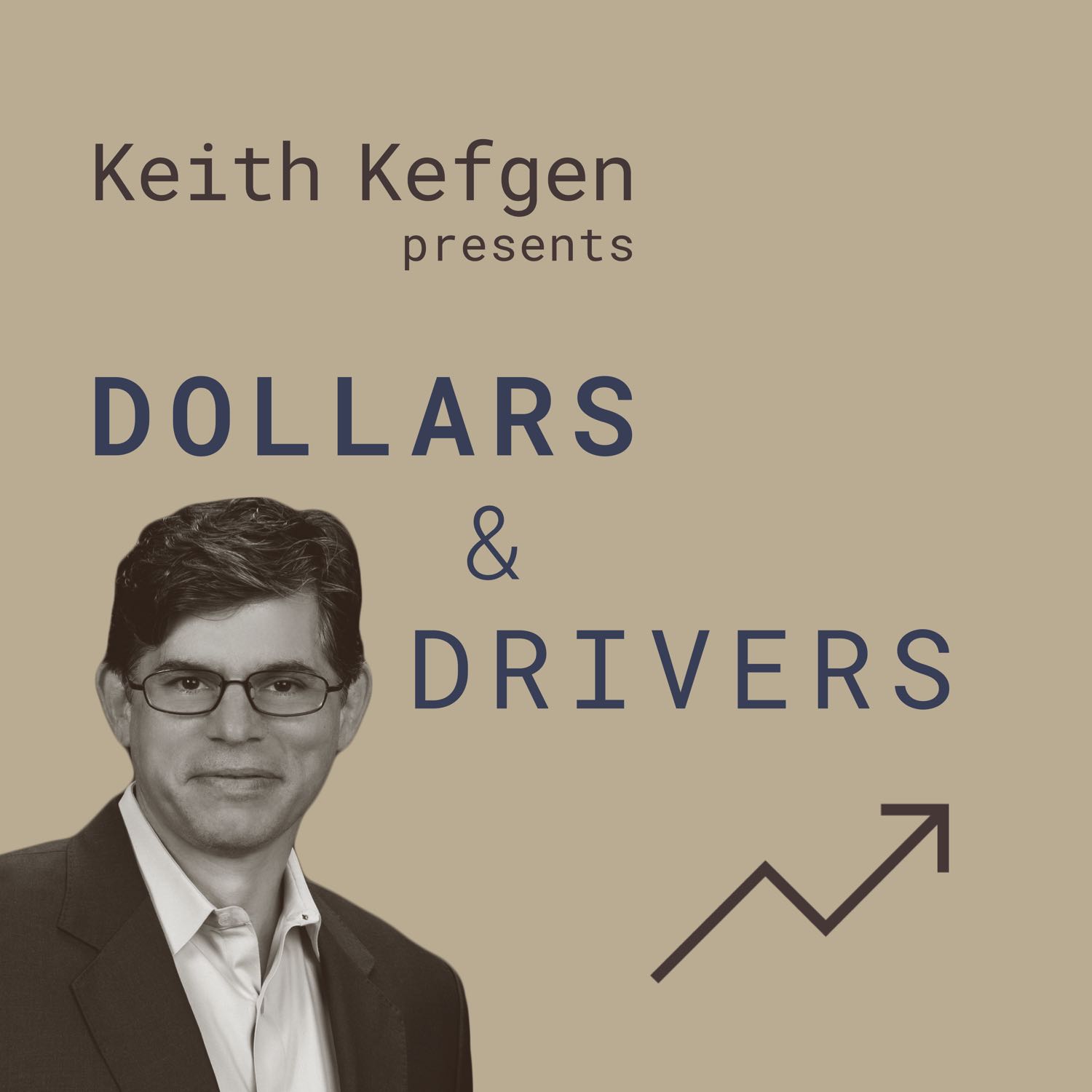 Dollars and Drivers