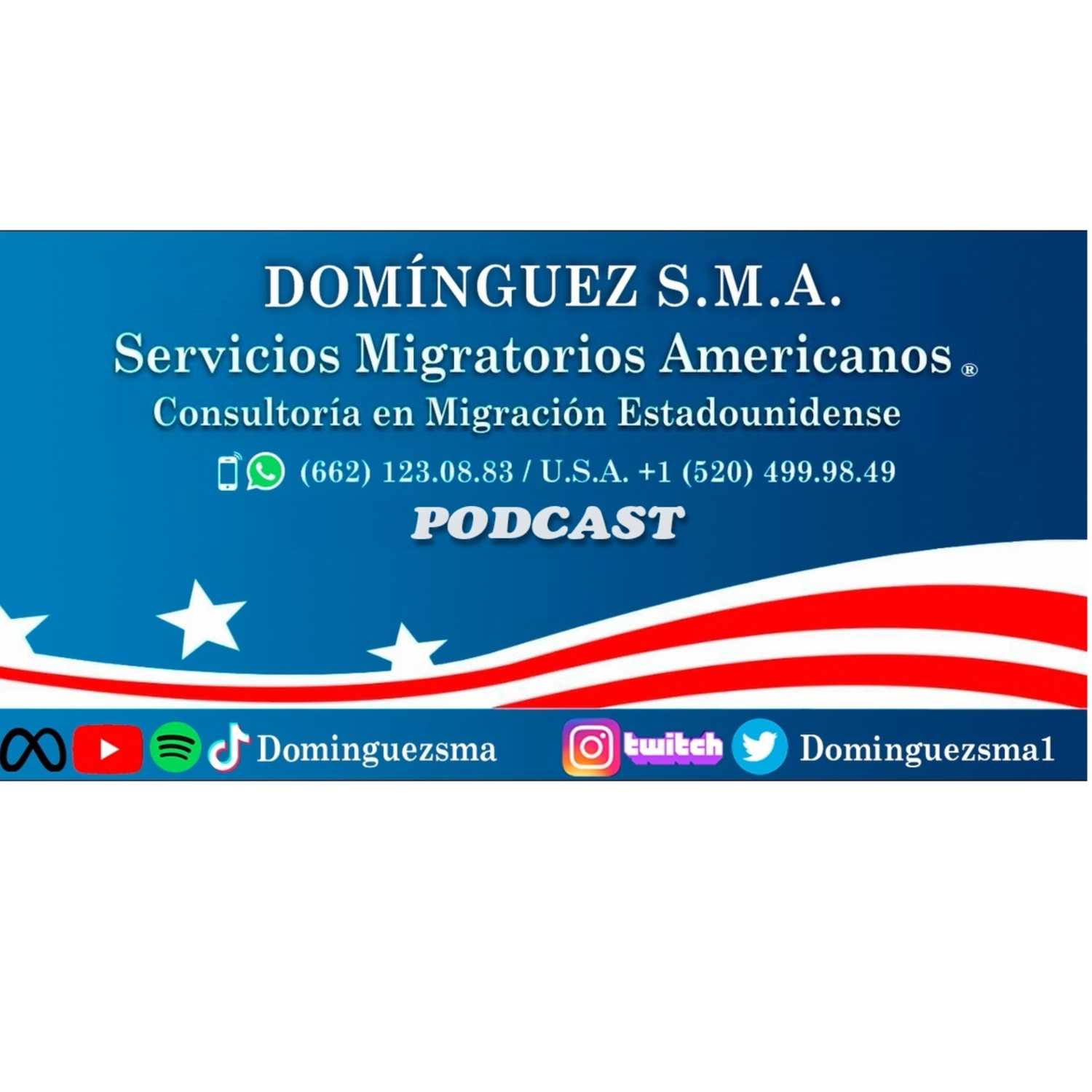 Domínguezsma: Hablando de migración estadounidense con el Lic. Ricardo Galindo Domínguez.