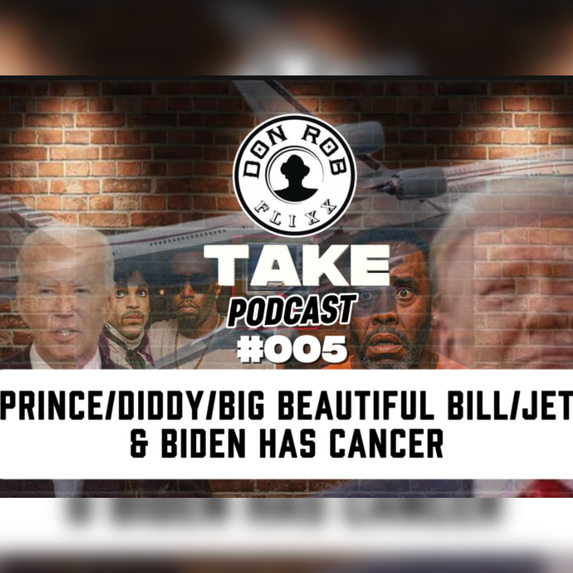 Prince/Diddy/Bidens Cancer/Big Bill & Plane.