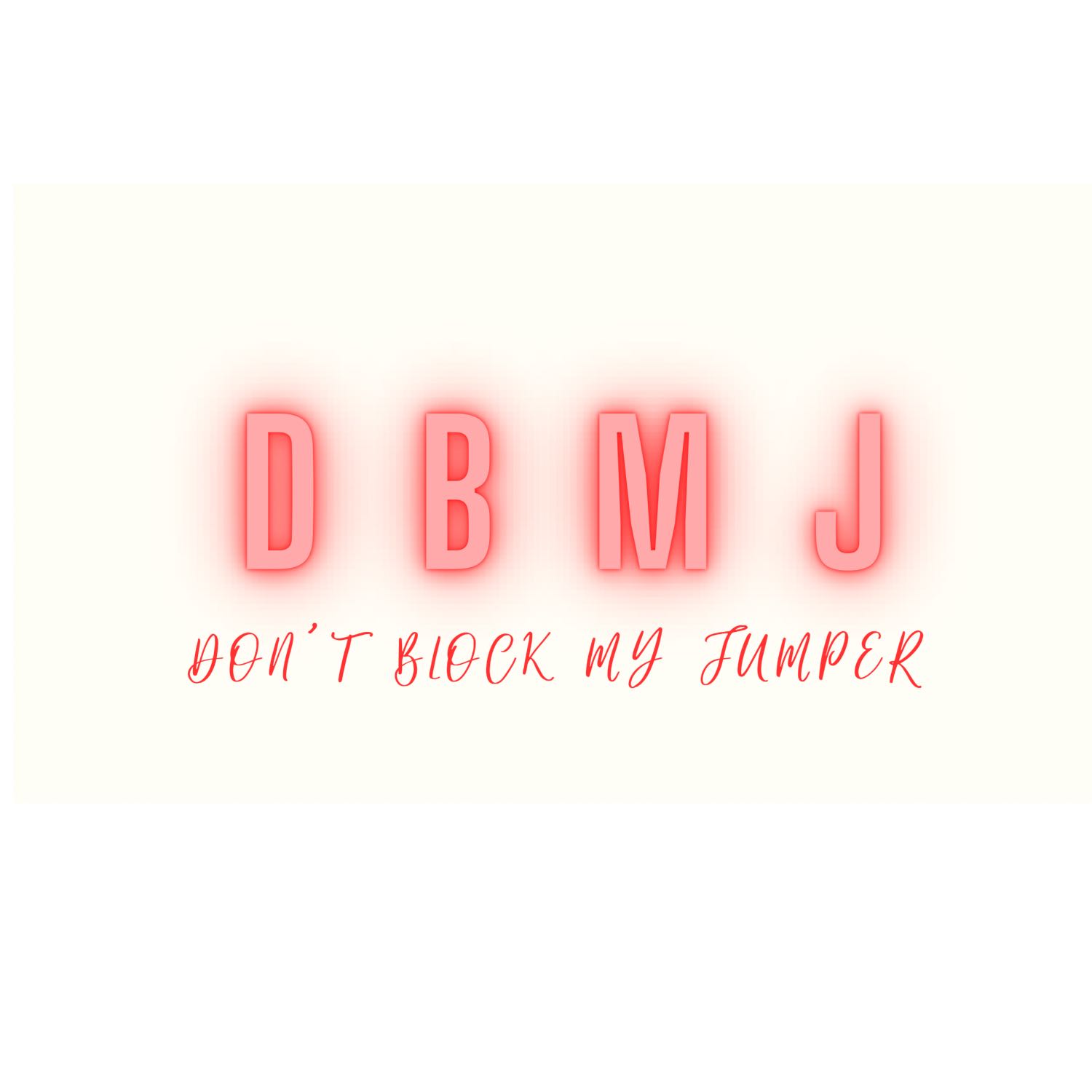 Don\'t Block My Jumper
