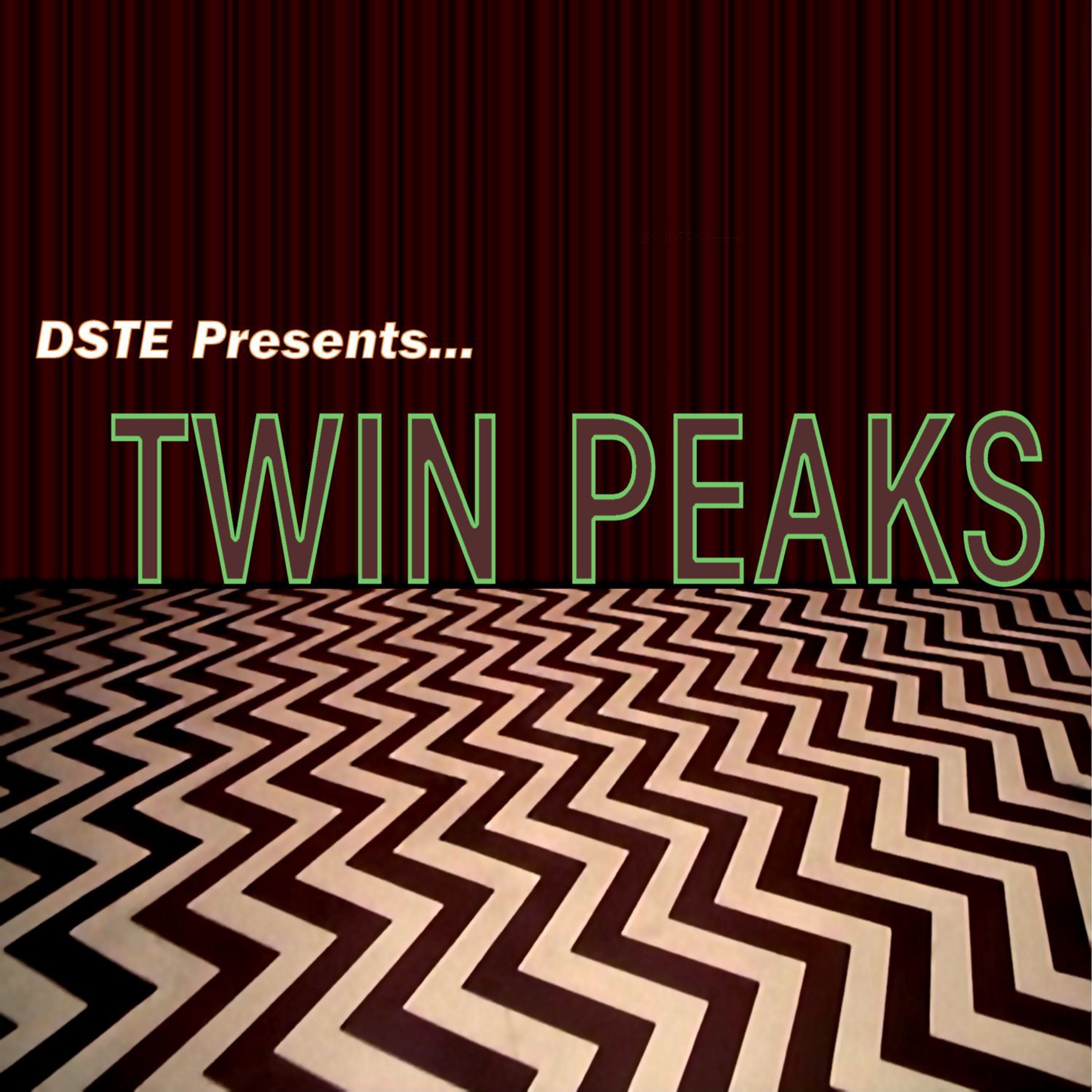 DSTE Presents... Twin Peaks Parts 17 & 18 - FINALE episode artwork