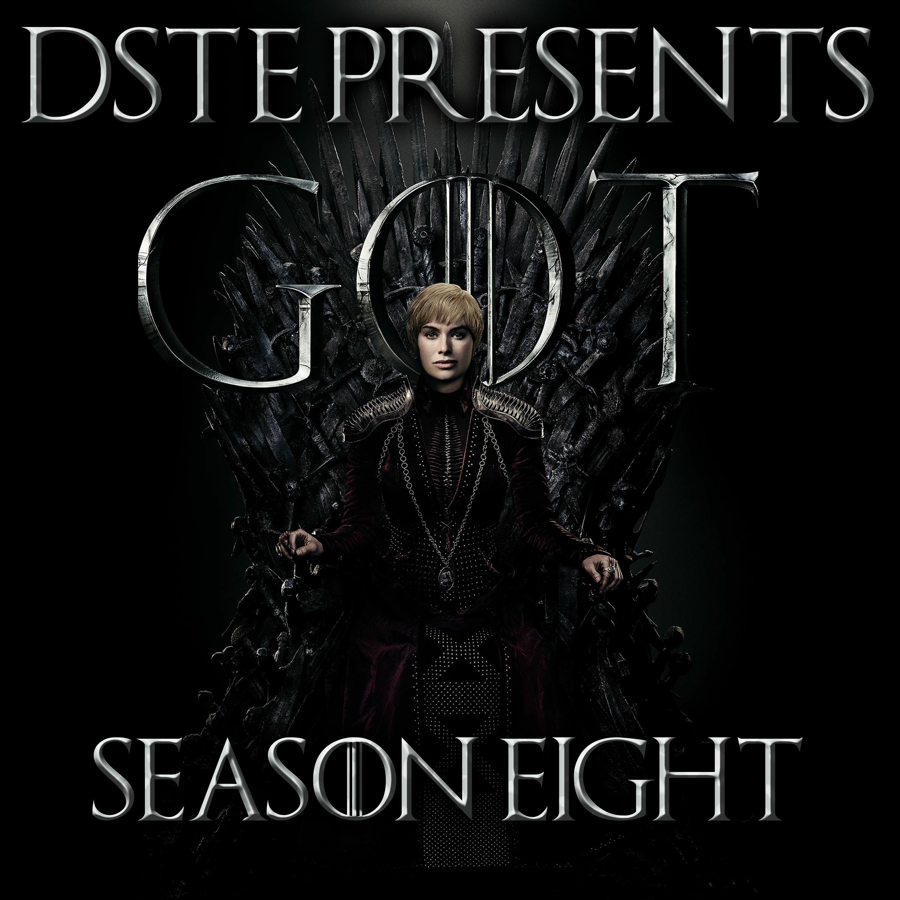 DSTE Presents... Game Of Thrones S8 - Ep 1 - Winterfell episode artwork