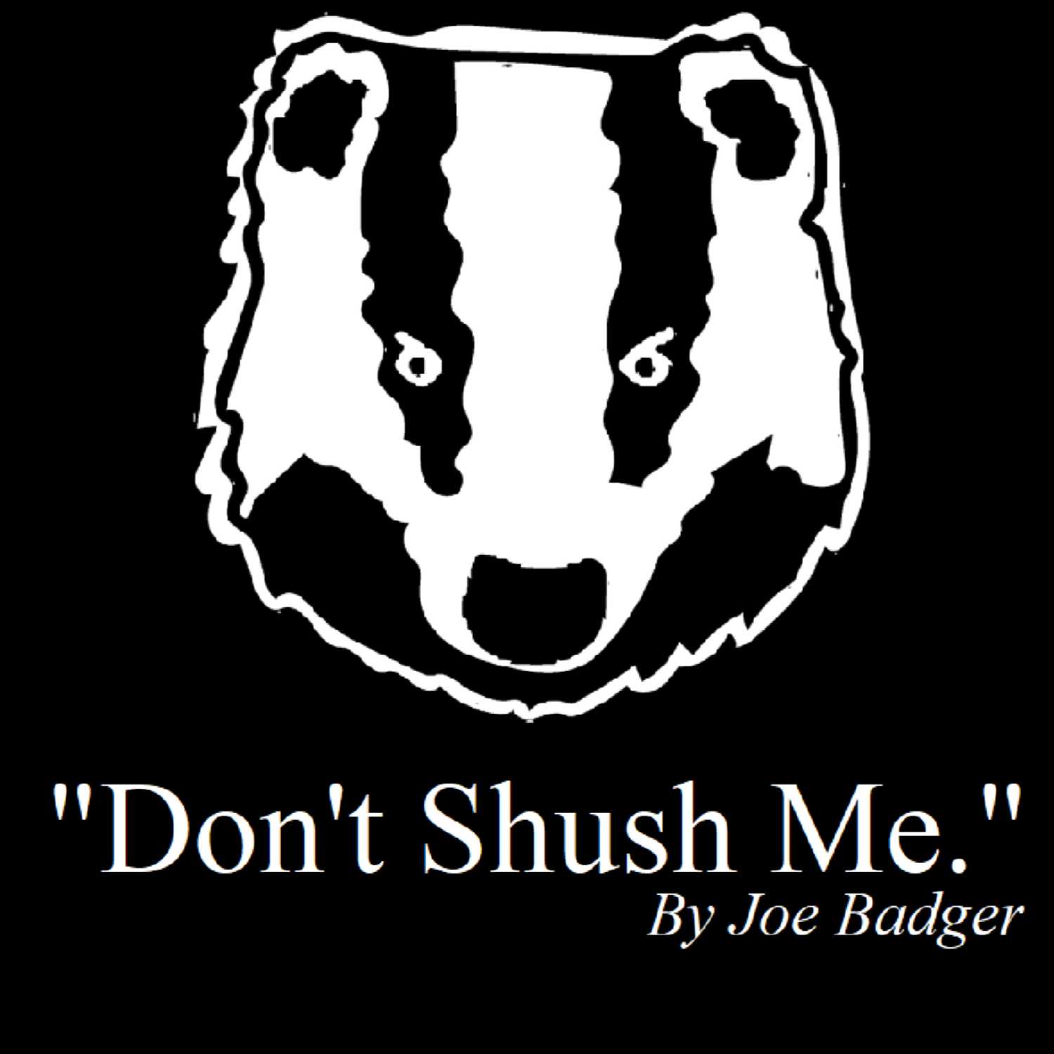 Don\'t Shush Me