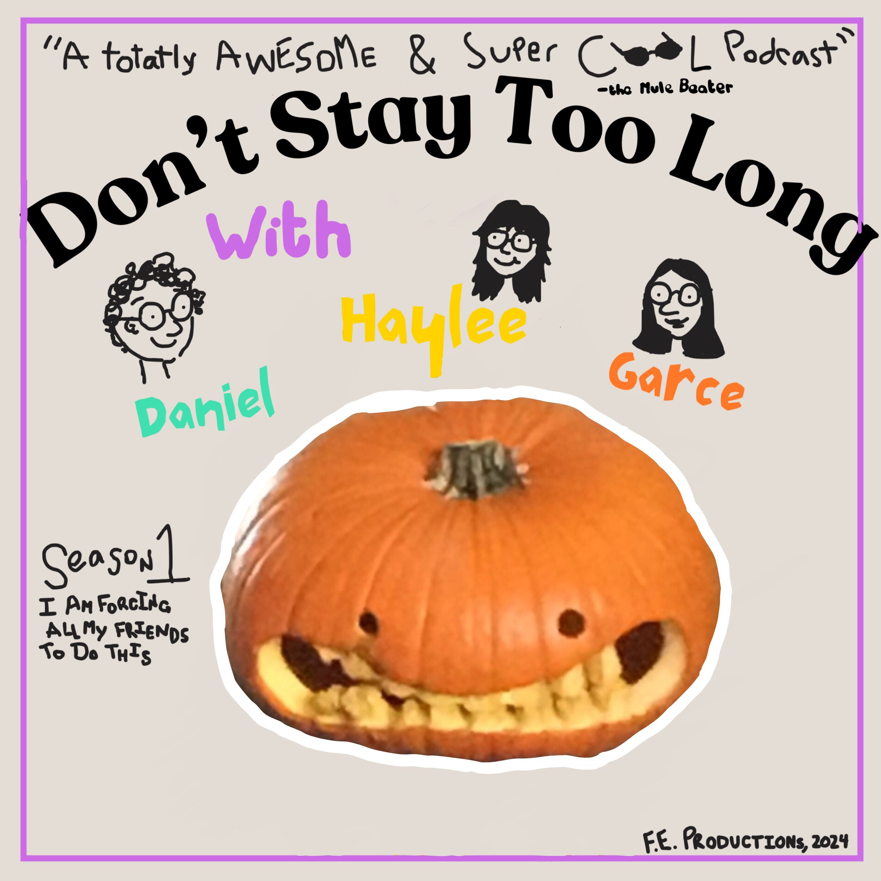 Don’t Stay Too Long