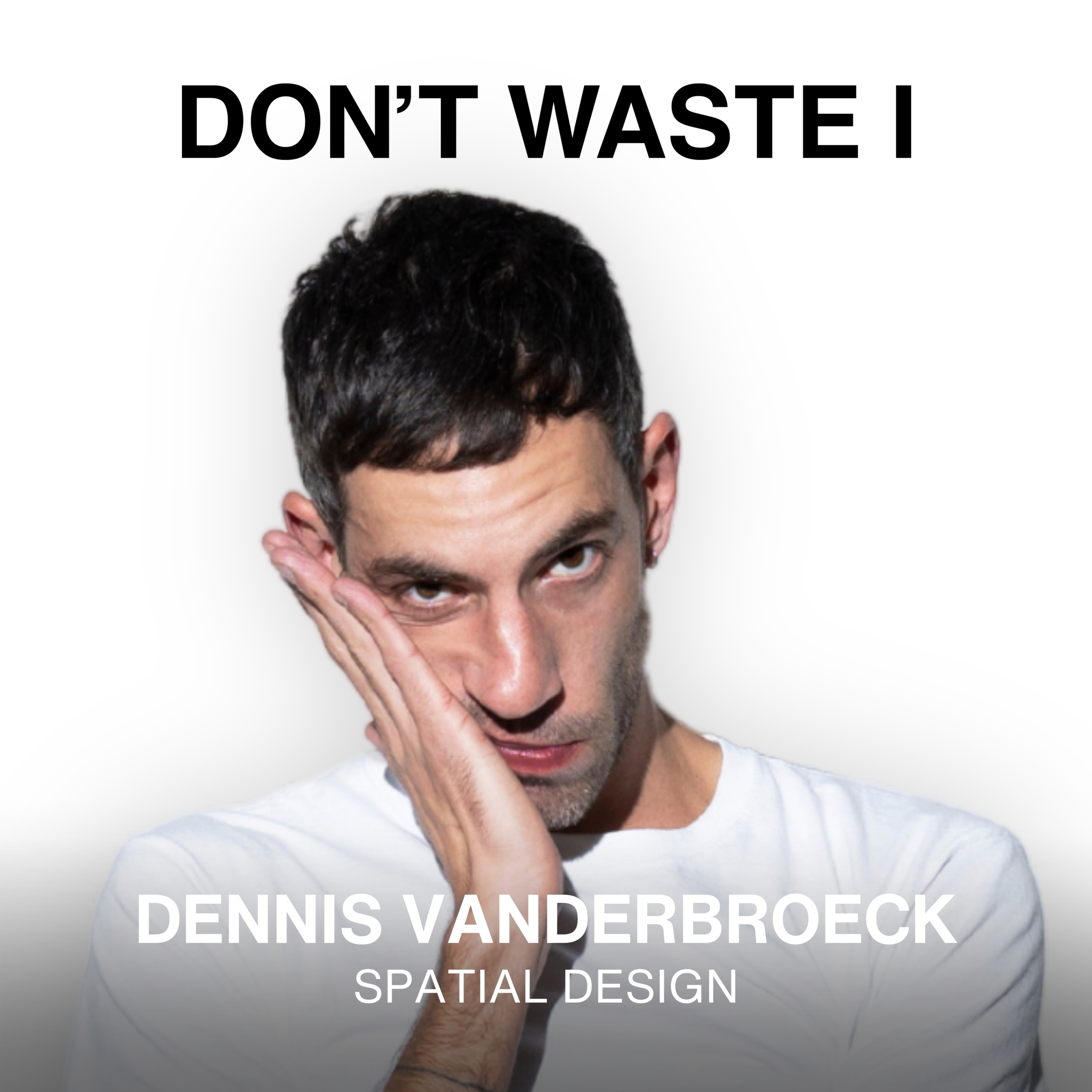 Don\'t Waste I: Unlock Your Creative Potential