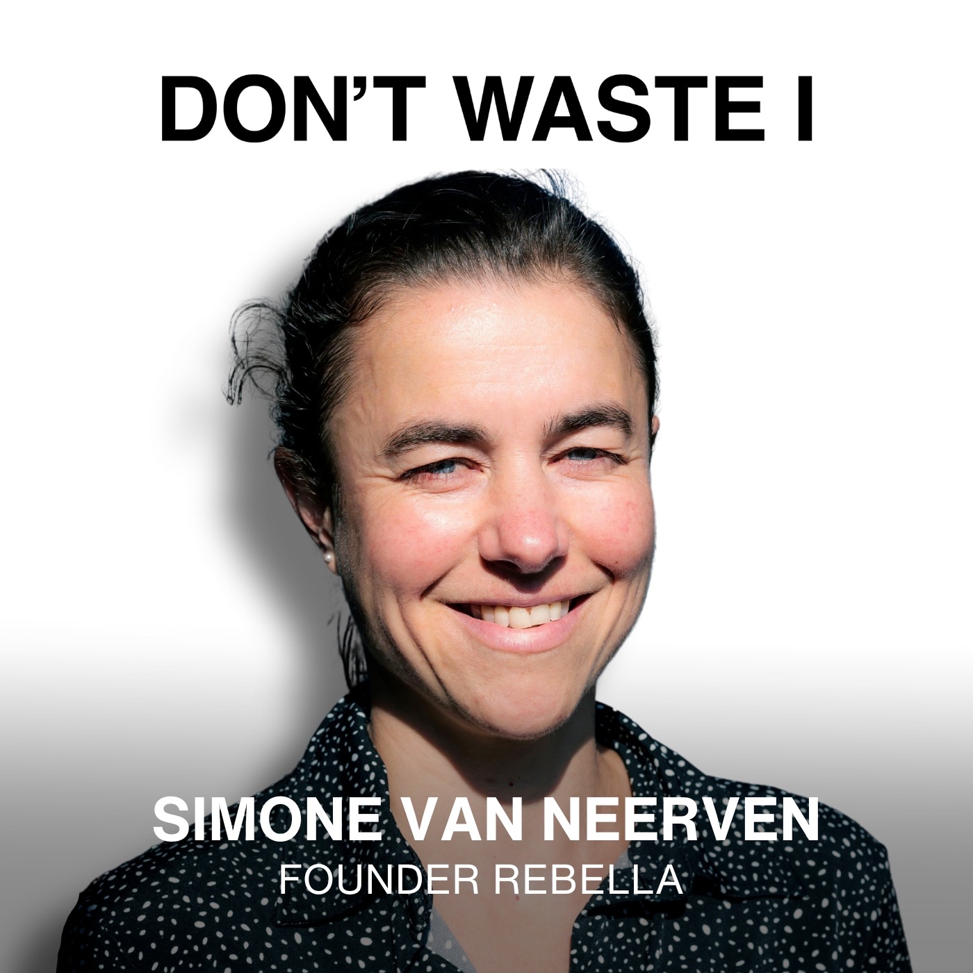 Don\'t Waste I: Unlock Your Creative Potential