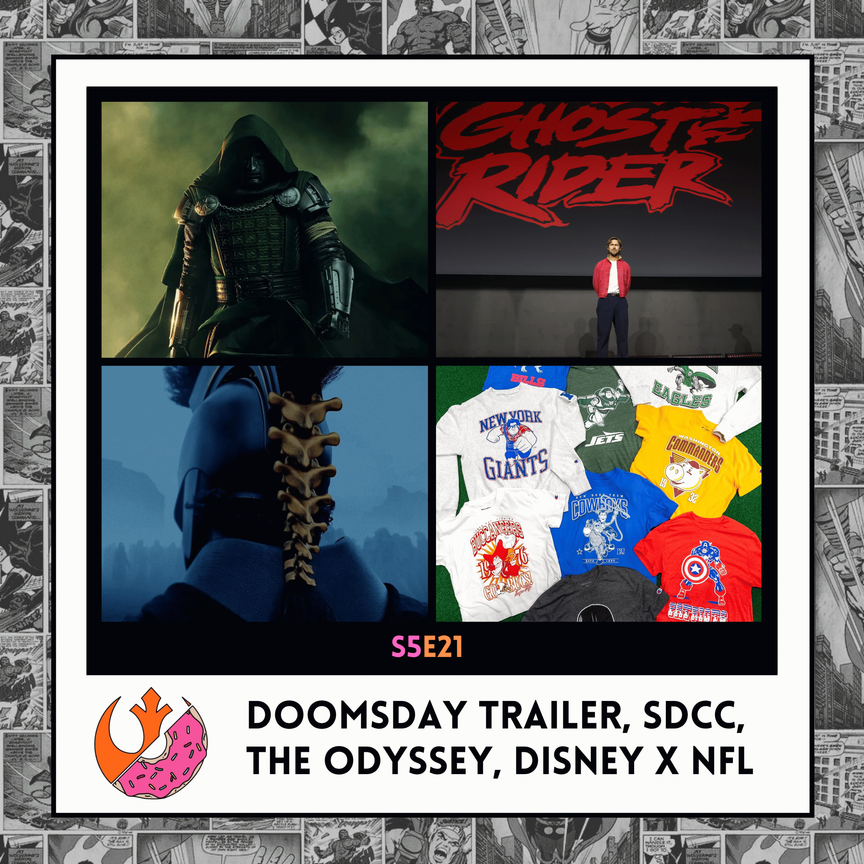 Doomsday Trailer, SDCC, The Odyssey, Disney X NFL Collab episode artwork