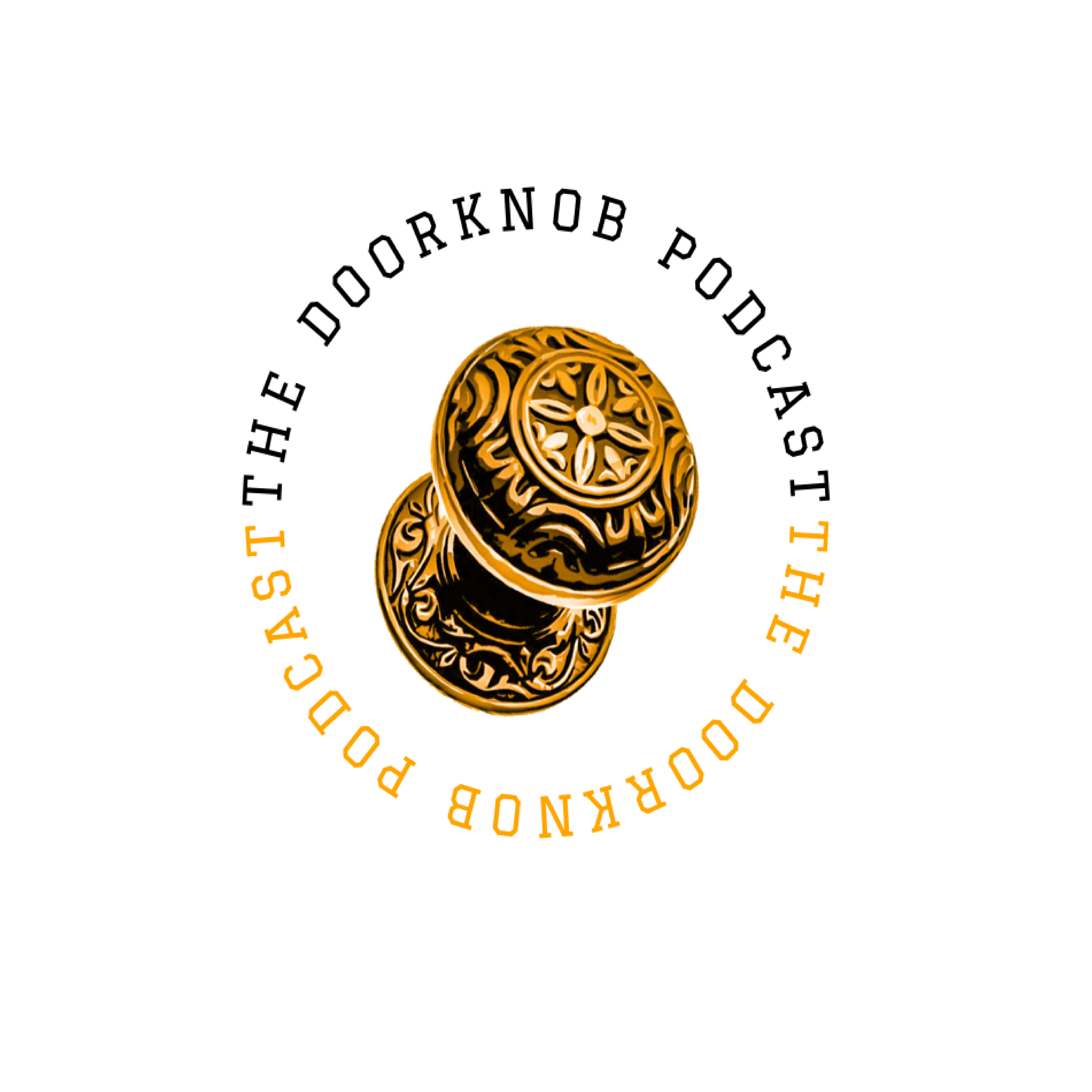 The Doorknob Podcast