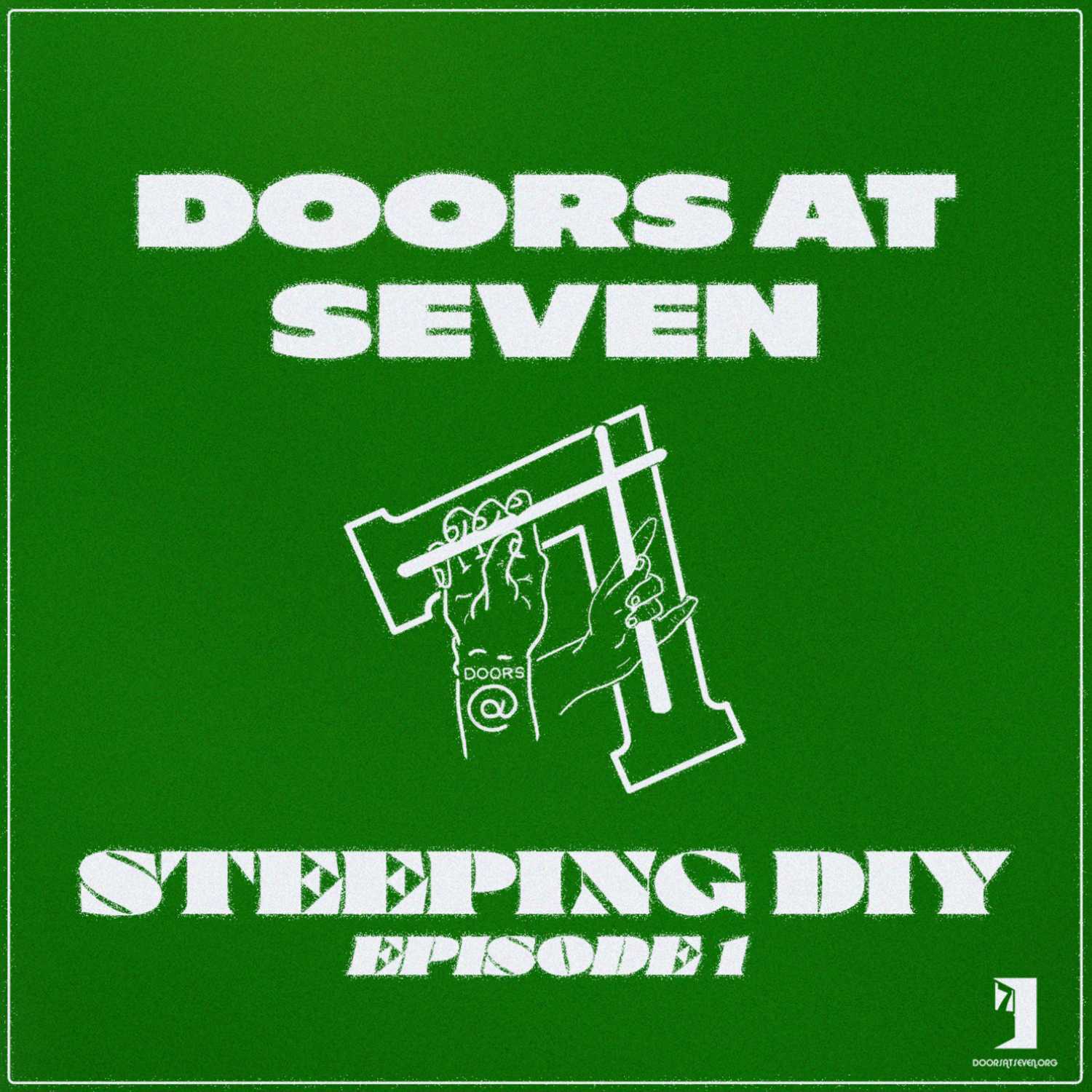 Episode One - Welcome to the world of Doors At Seven