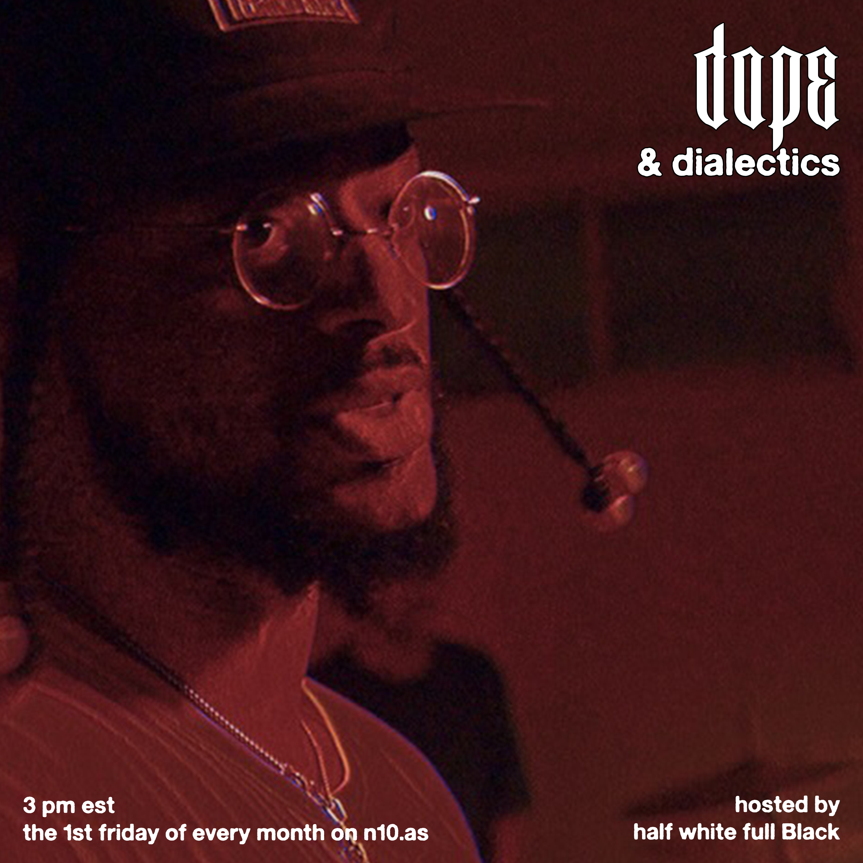 01 - Dope & Dialectics episode artwork