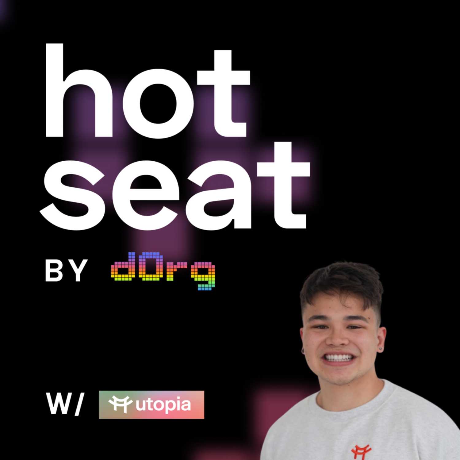 dOrg Hot Seat