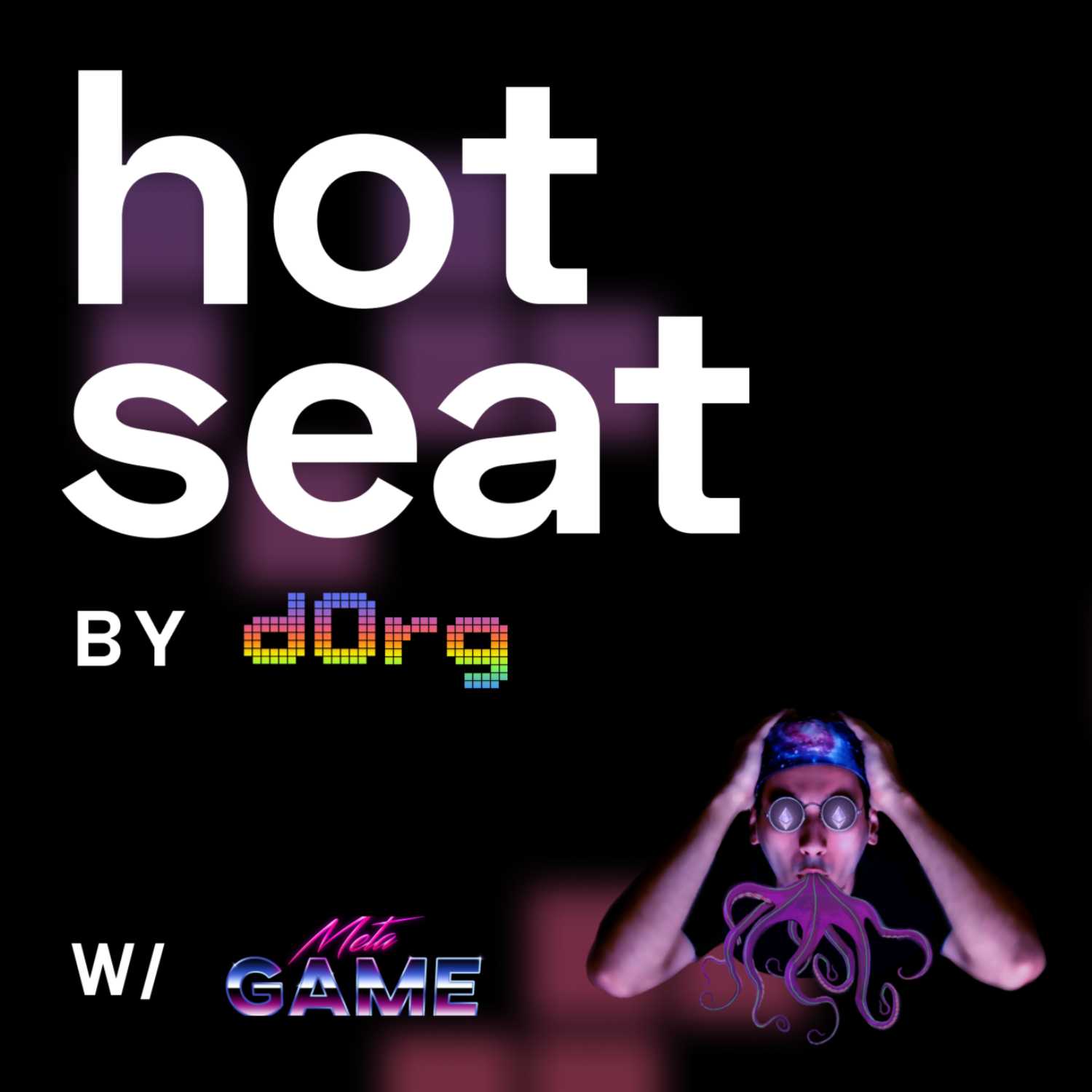 dOrg Hot Seat