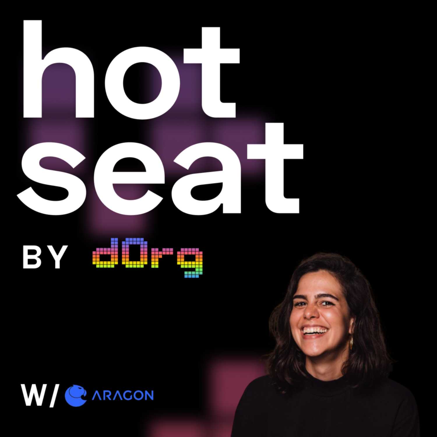 dOrg Hot Seat