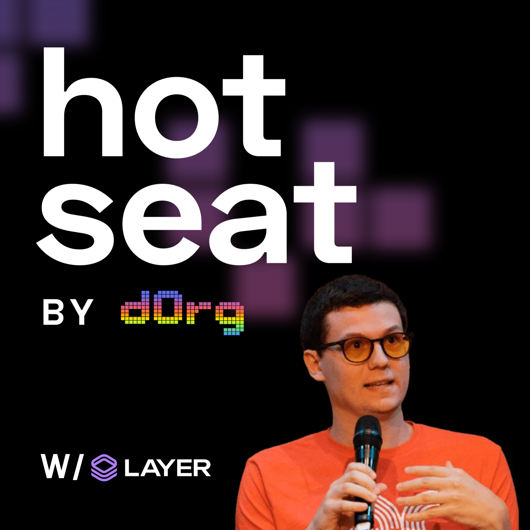 dOrg Hot Seat