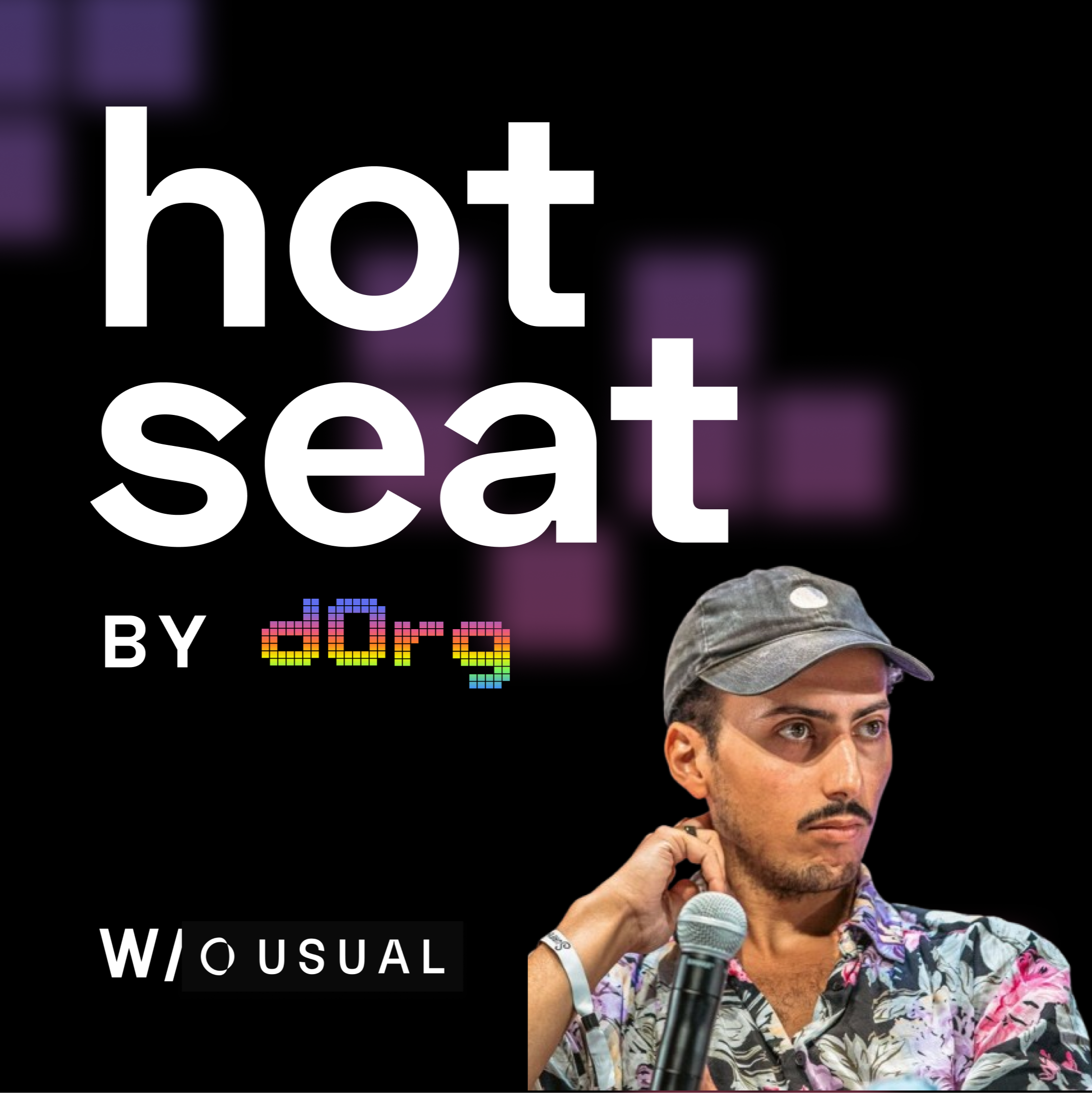 dOrg Hot Seat