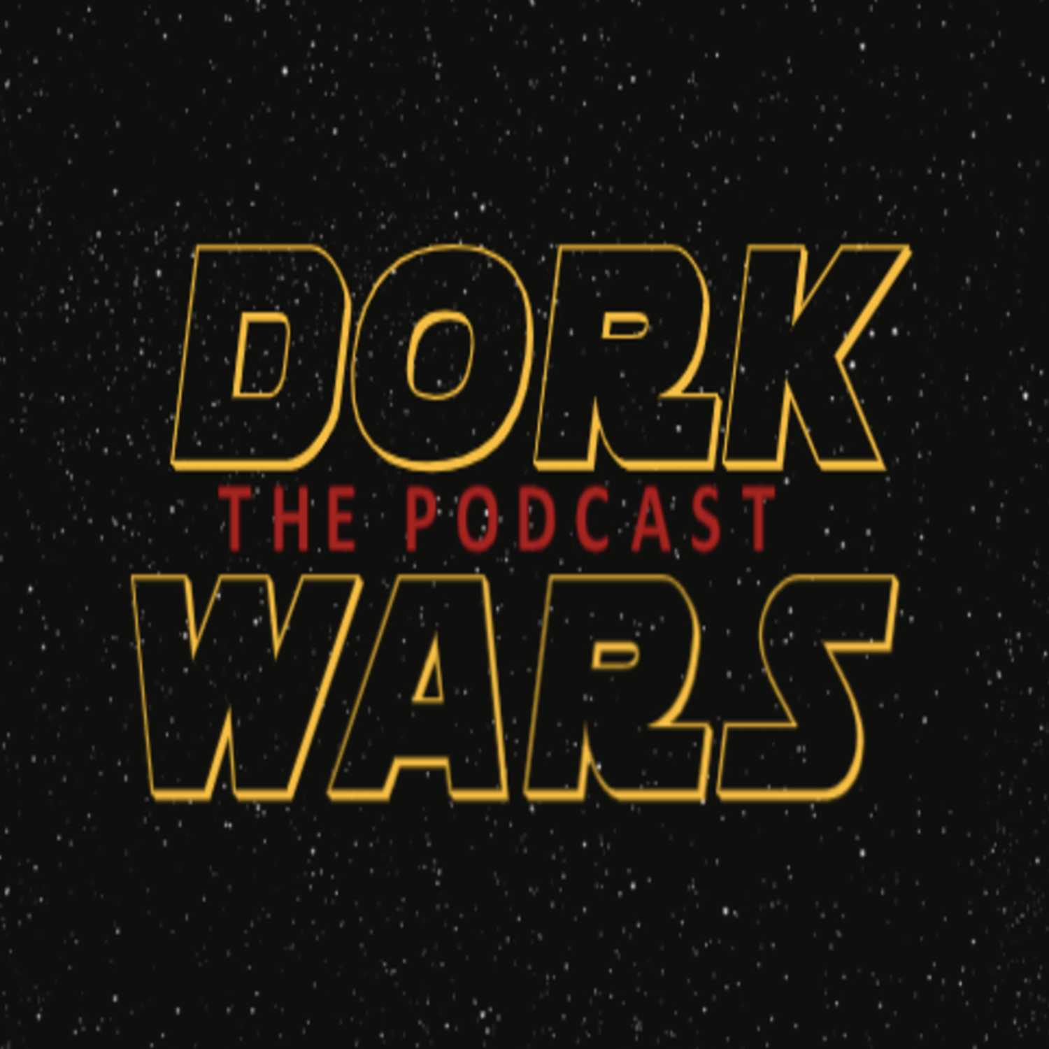 Dork Wars The Podcast