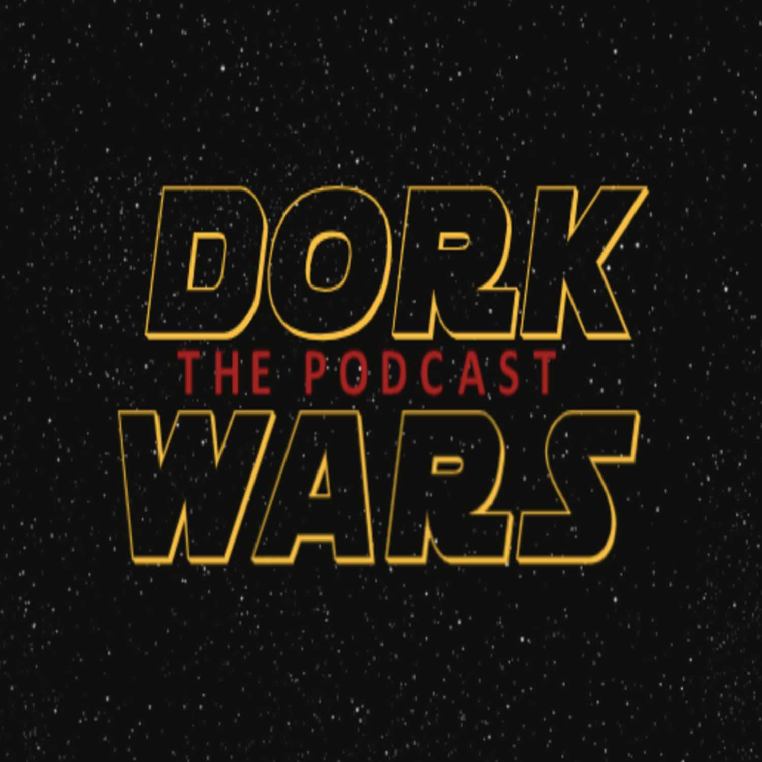 Dork Wars The Podcast