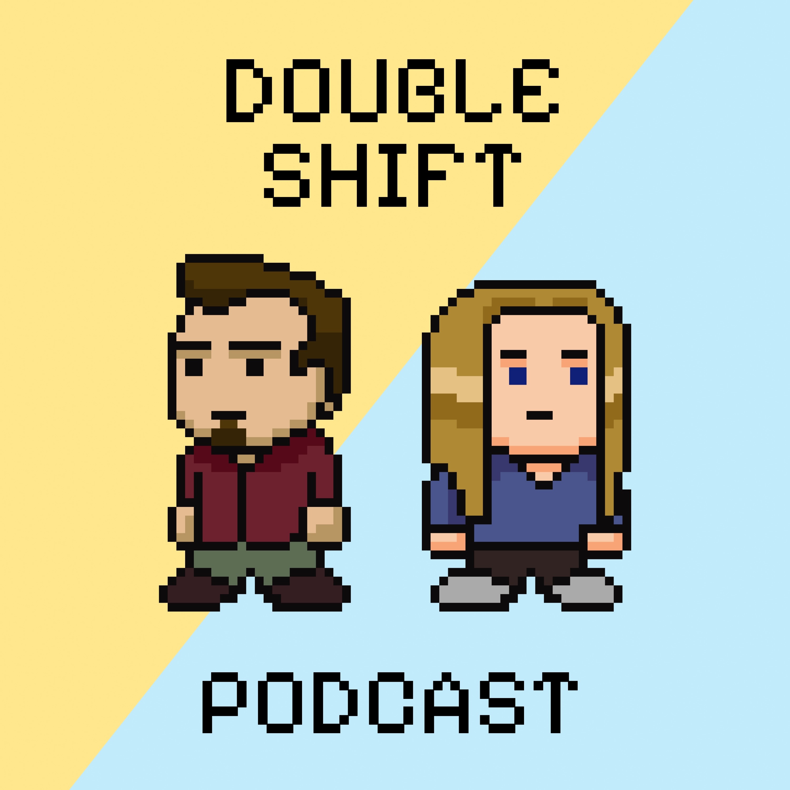 Double Shift Podcast