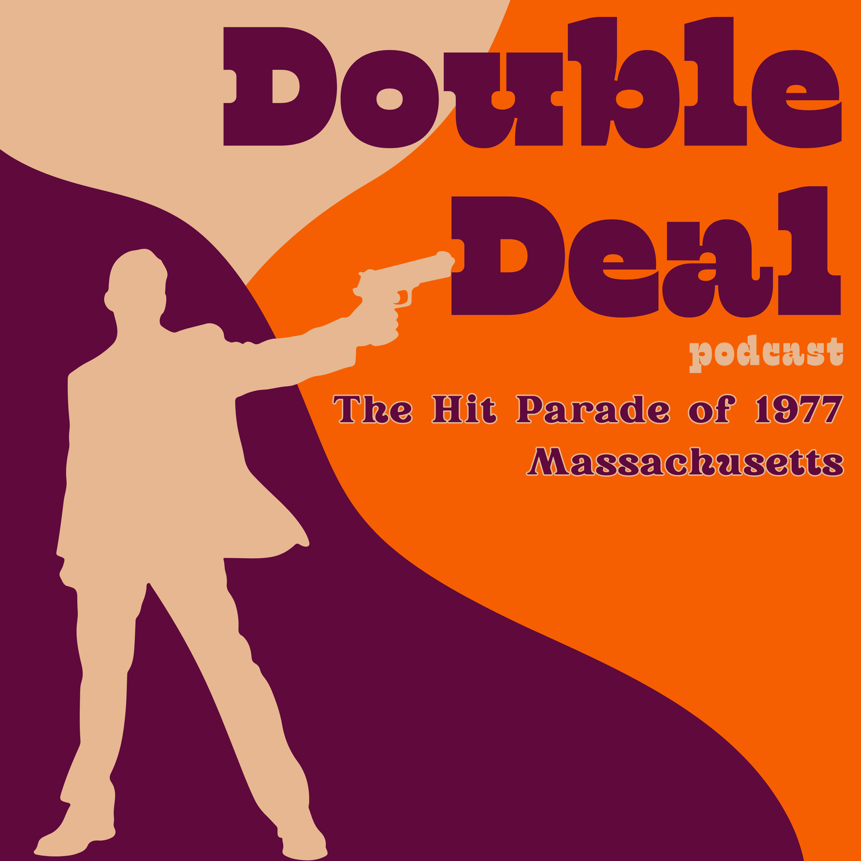 The Hit Parade of 1977 - Massachusetts The Hit Parade of 1977 - Massachusetts