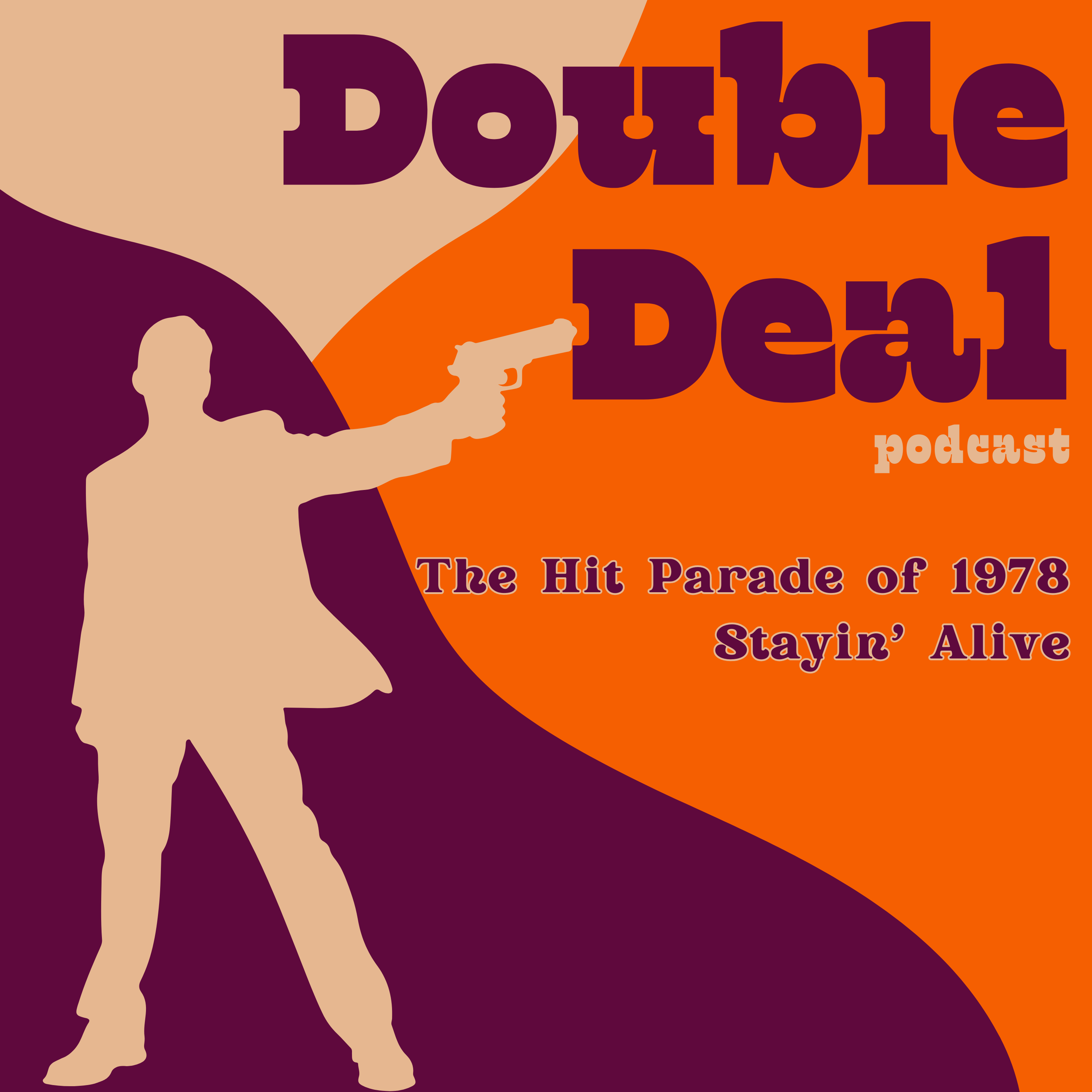 The Hit Parade of 1978 - Stayin' Alive