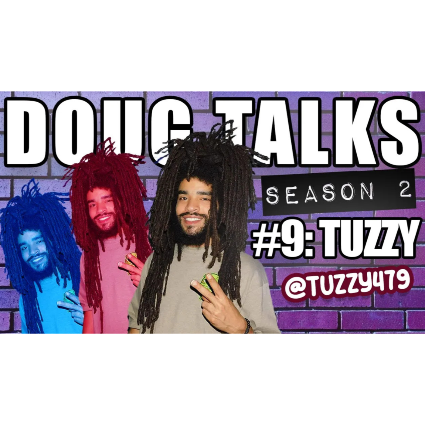 DOUG TALKS S2 #9 “‪@tuzzy479‬” [LOCAL BUSINESSES | NEW MUSIC | FAN Q&A] episode artwork
