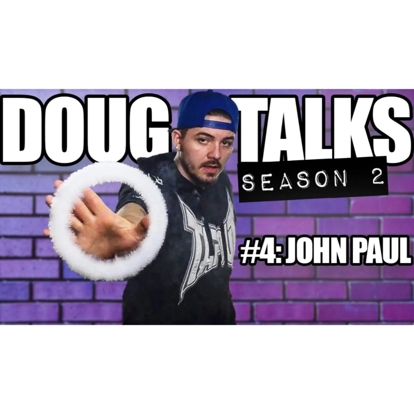DOUG TALKS S2 #4 "JOHN PAUL" | ORIGIN OF DCEU LOVE | OLD STORIES | FAN Q&A episode artwork