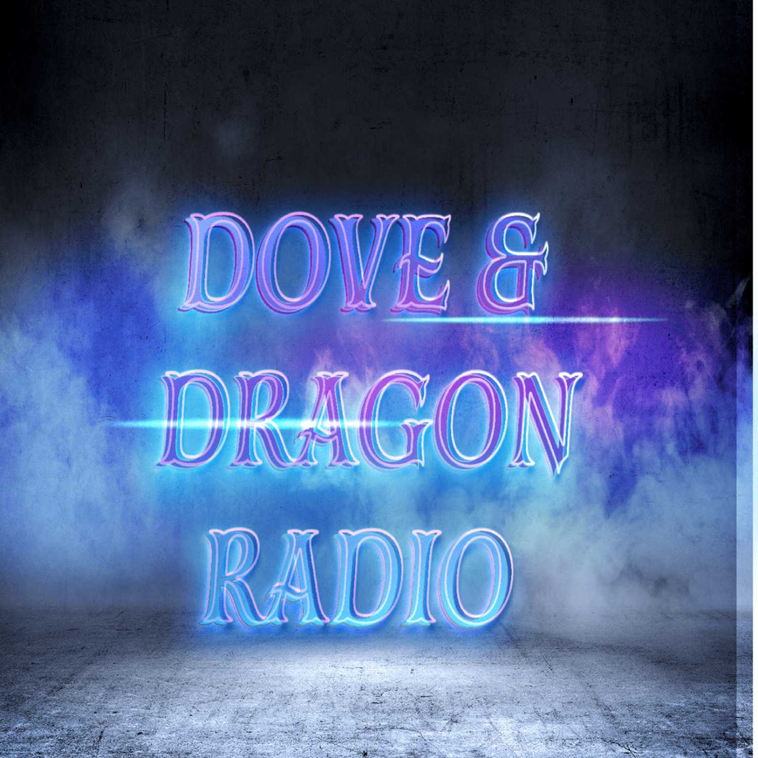 Dove and Dragon Radio
