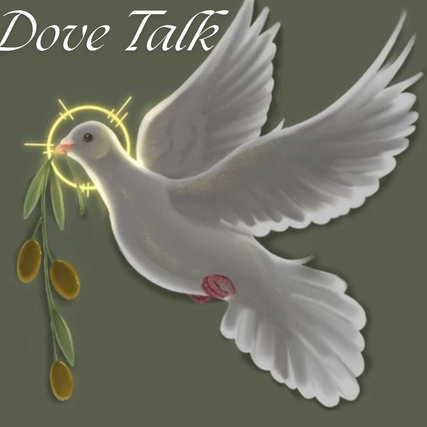 Dove Talk